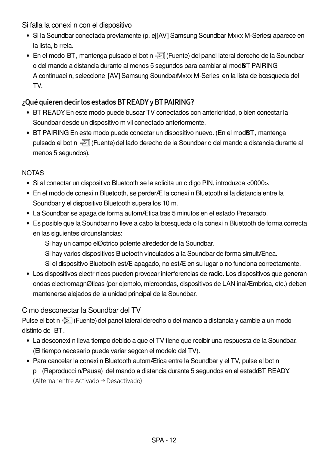 Samsung HW-M450/EN manual Si falla la conexión con el dispositivo, ¿Qué quieren decir los estados BT Ready y BT PAIRING? 