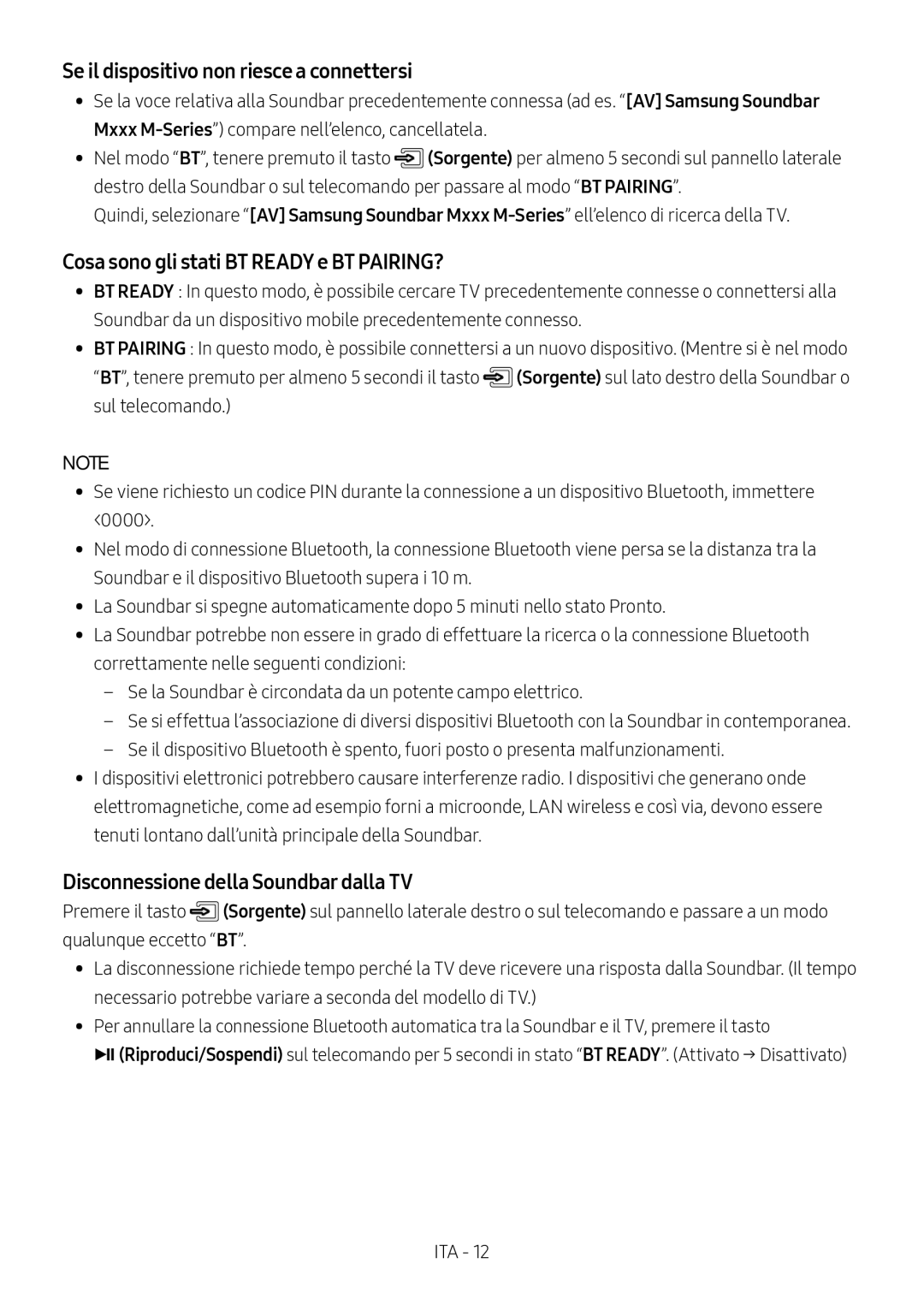 Samsung HW-M450/ZF, HW-M450/EN manual Se il dispositivo non riesce a connettersi, Cosa sono gli stati BT Ready e BT PAIRING? 