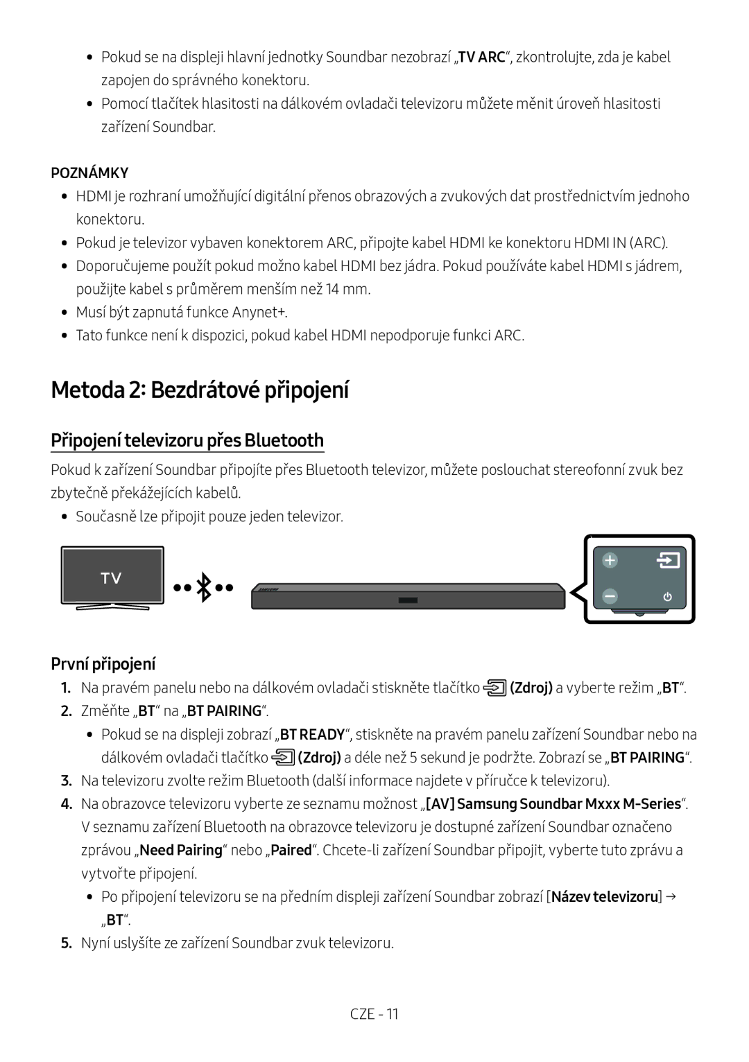 Samsung HW-M450/ZF, HW-M450/EN manual Metoda 2 Bezdrátové připojení, Připojení televizoru přes Bluetooth, První připojení 