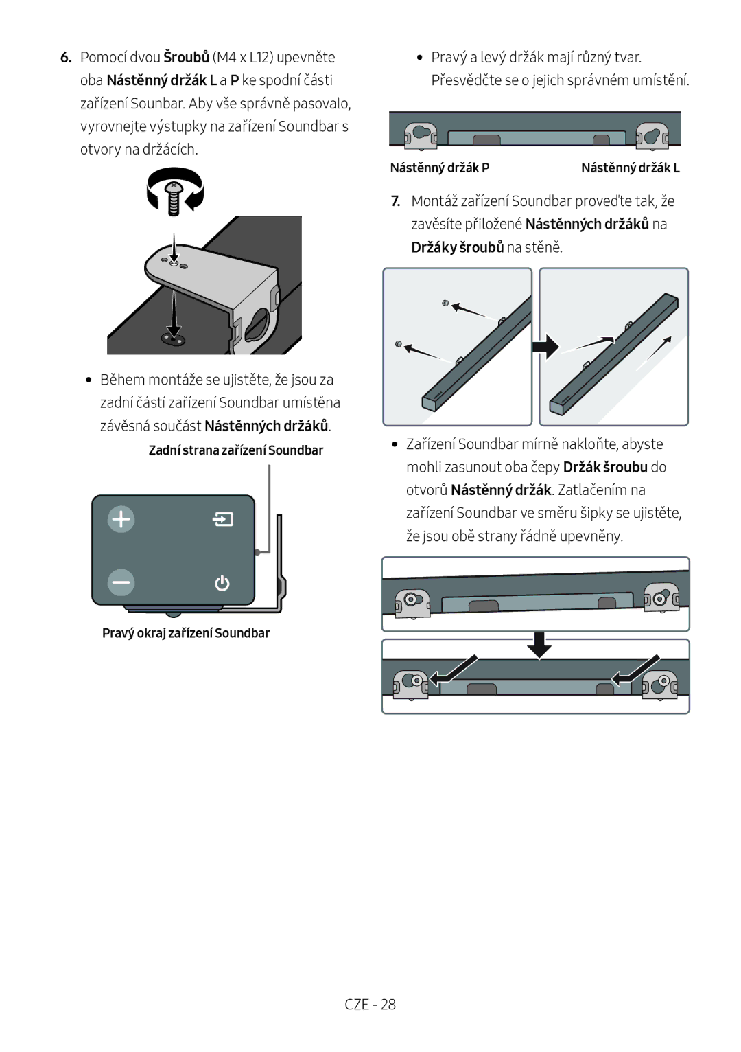 Samsung HW-M460/XE, HW-M450/EN, HW-M450/ZG Zadní strana zařízení Soundbar, Nástěnný držák P, Pravý okraj zařízení Soundbar 