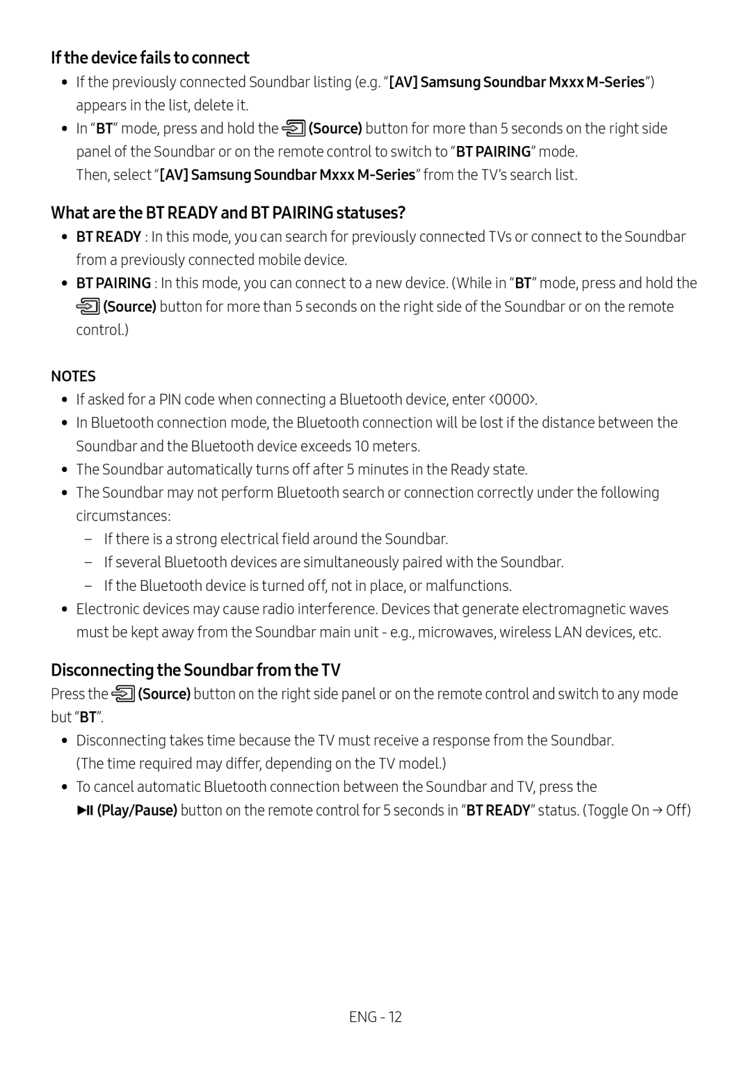 Samsung HW-M450/EN, HW-M450/ZG, HW-M450/ZF If the device fails to connect, What are the BT Ready and BT Pairing statuses? 