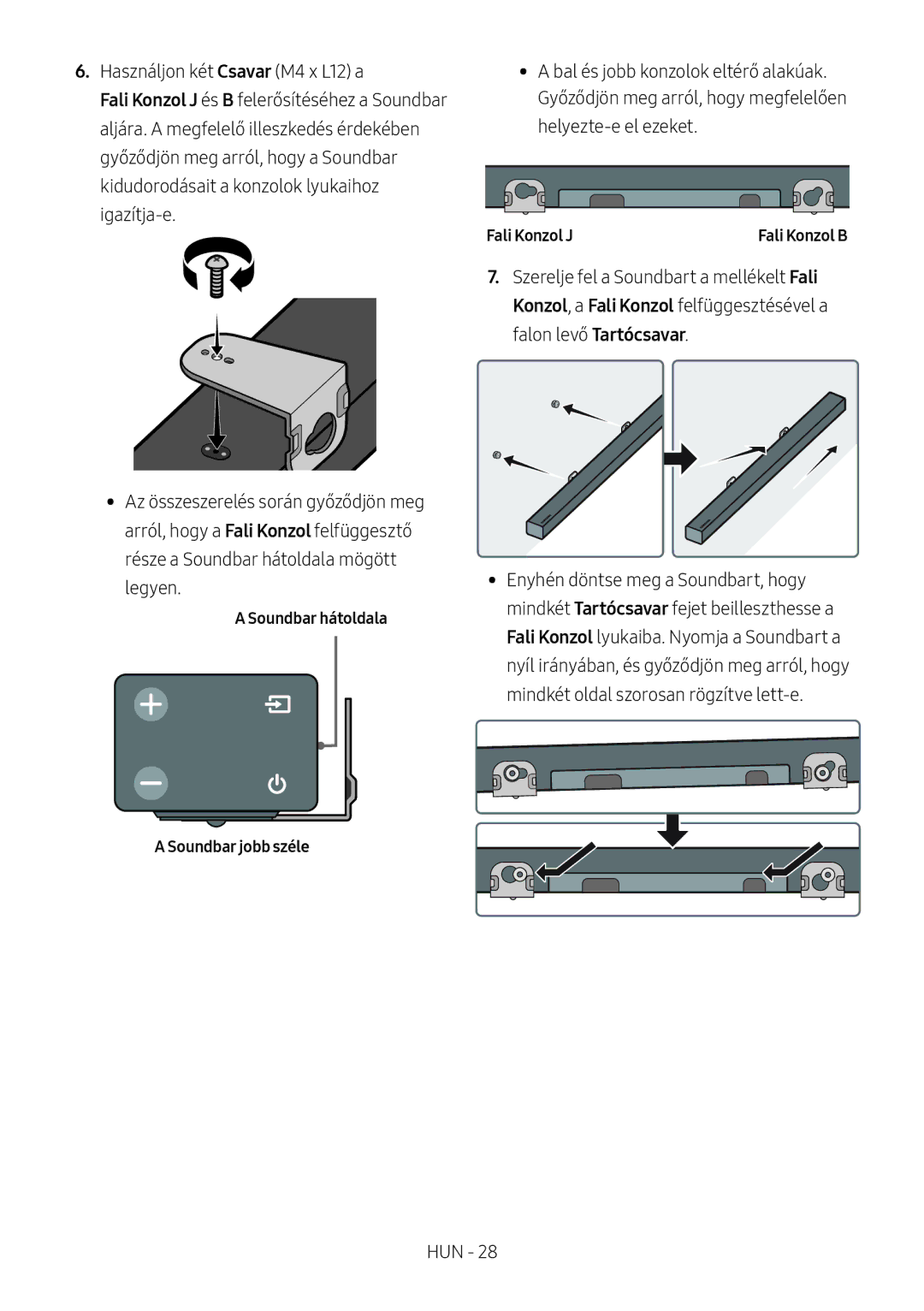 Samsung HW-M450/EN, HW-M450/ZG, HW-M450/ZF, HW-M460/XE manual Soundbar hátoldala Soundbar jobb széle, Fali Konzol J 