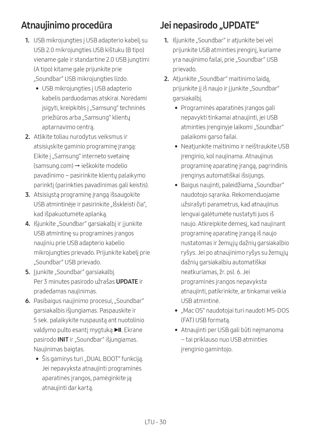 Samsung HW-M450/ZG, HW-M450/EN, HW-M450/ZF, HW-M460/XE manual Atnaujinimo procedūra, Jei nepasirodo „UPDATE 