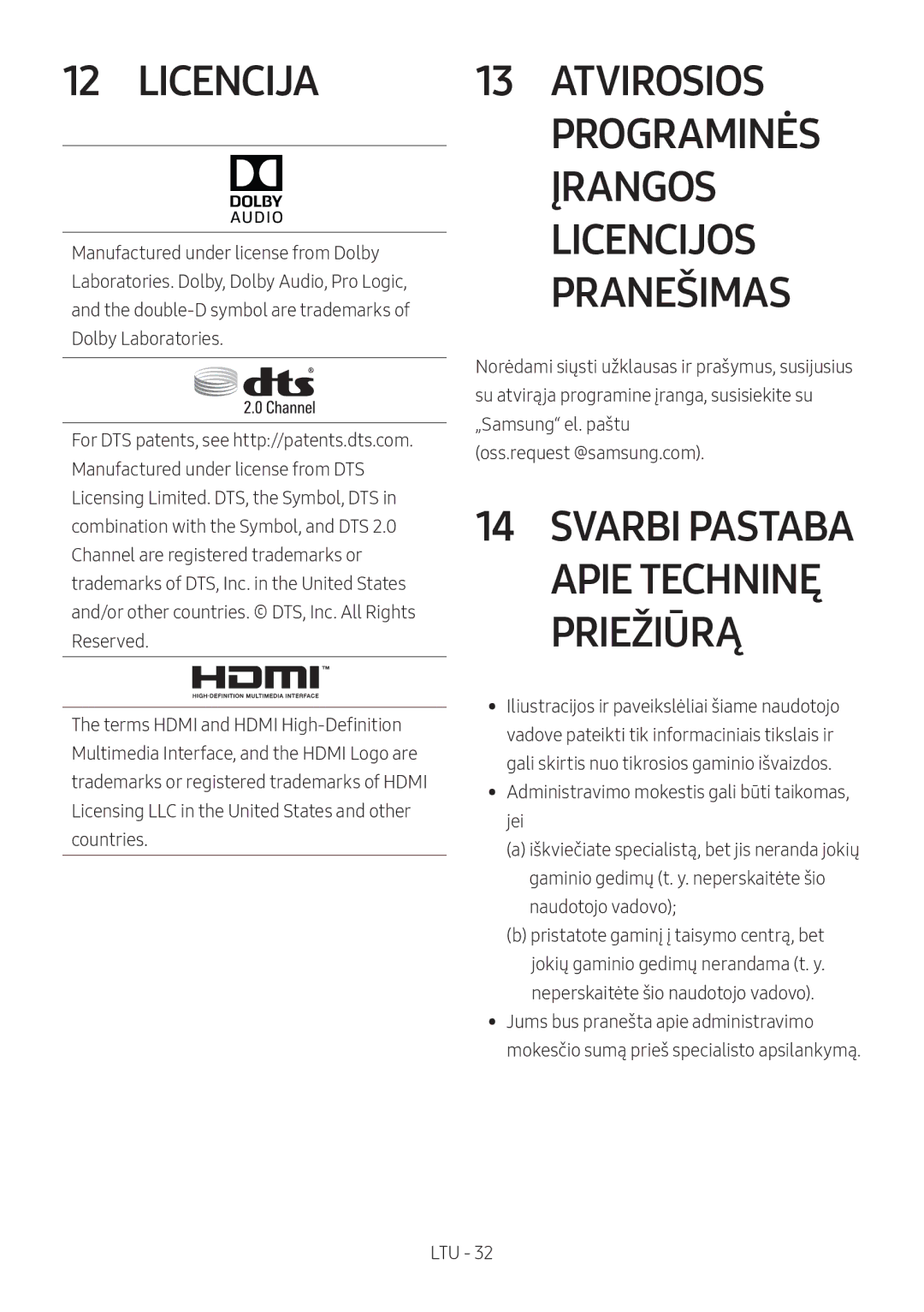 Samsung HW-M460/XE, HW-M450/EN, HW-M450/ZG, HW-M450/ZF manual Licencija, Atvirosios Programinės Įrangos Licencijos Pranešimas 