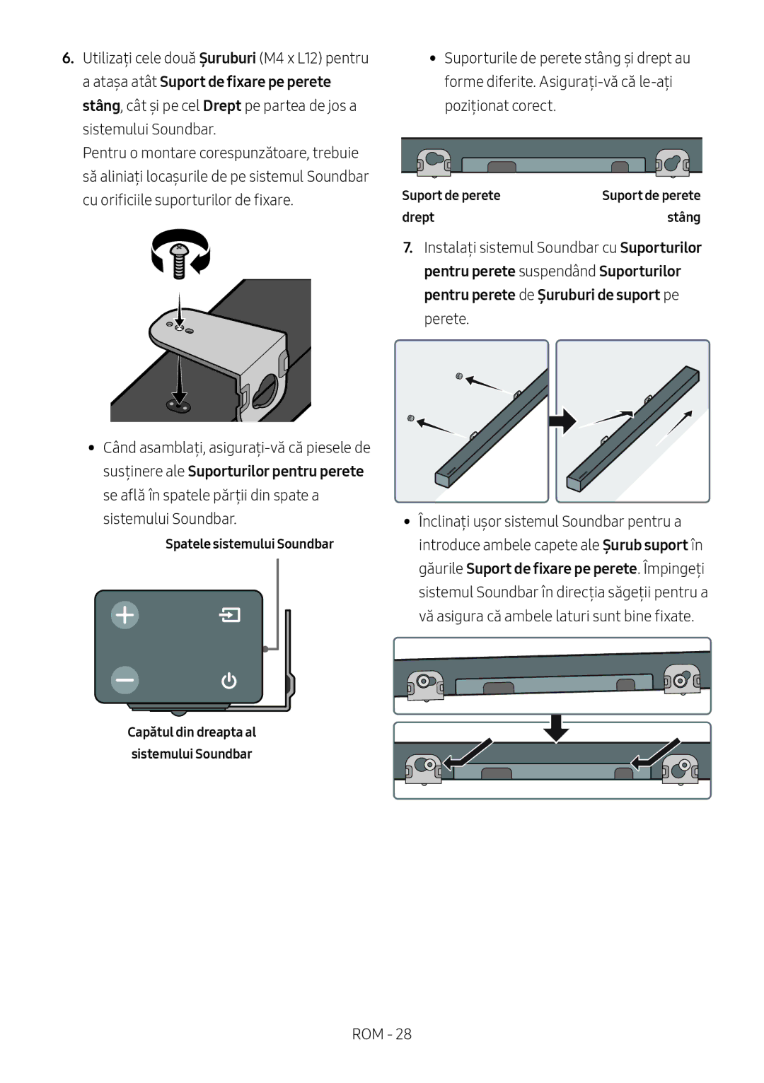 Samsung HW-M450/ZG, HW-M450/EN, HW-M450/ZF, HW-M460/XE manual Spatele sistemului Soundbar, Suport de perete, Drept Stâng 