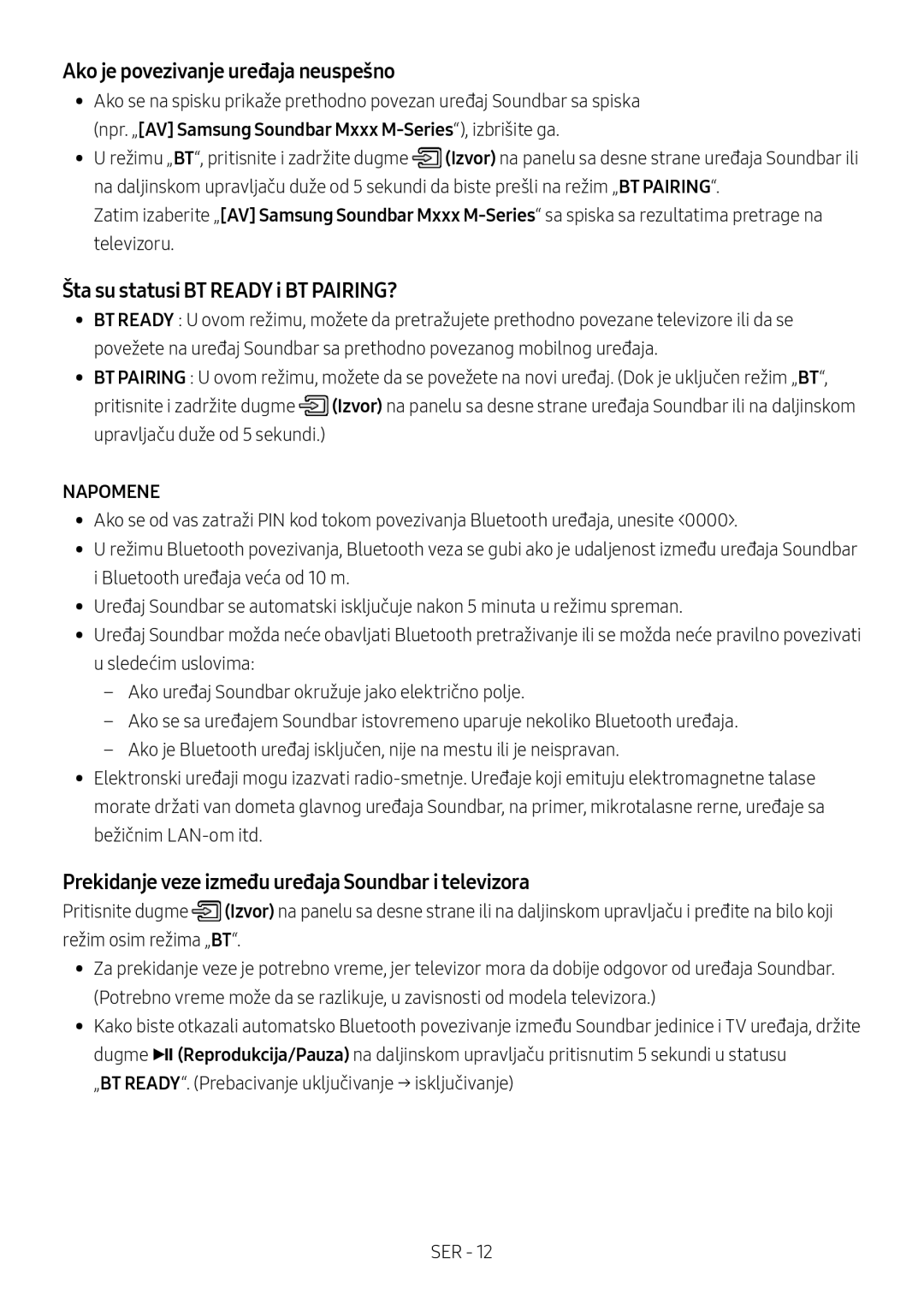 Samsung HW-M450/ZF, HW-M450/EN, HW-M450/ZG manual Ako je povezivanje uređaja neuspešno, Šta su statusi BT Ready i BT PAIRING? 