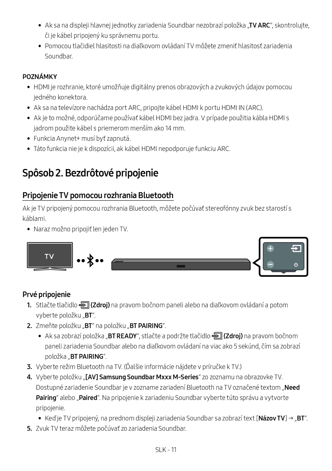 Samsung HW-M450/ZF, HW-M450/EN Spôsob 2. Bezdrôtové pripojenie, Pripojenie TV pomocou rozhrania Bluetooth, Prvé pripojenie 