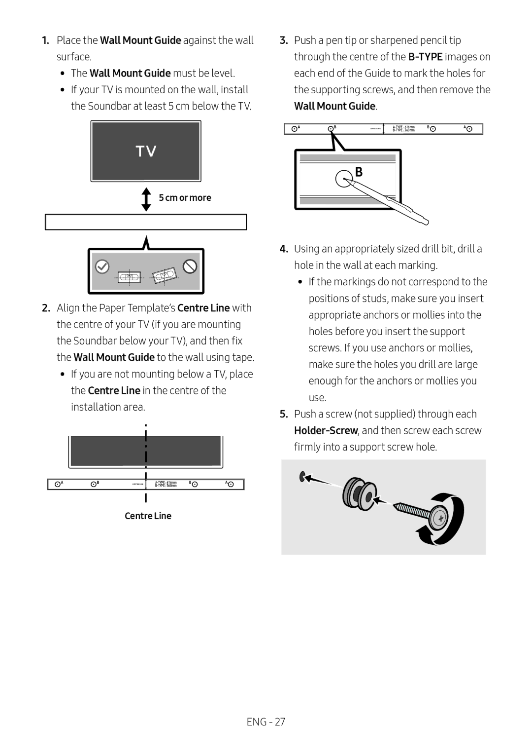 Samsung HW-M460/XE Through the centre of the B-TYPEimages on, Each end of the Guide to mark the holes for, Cm or more 