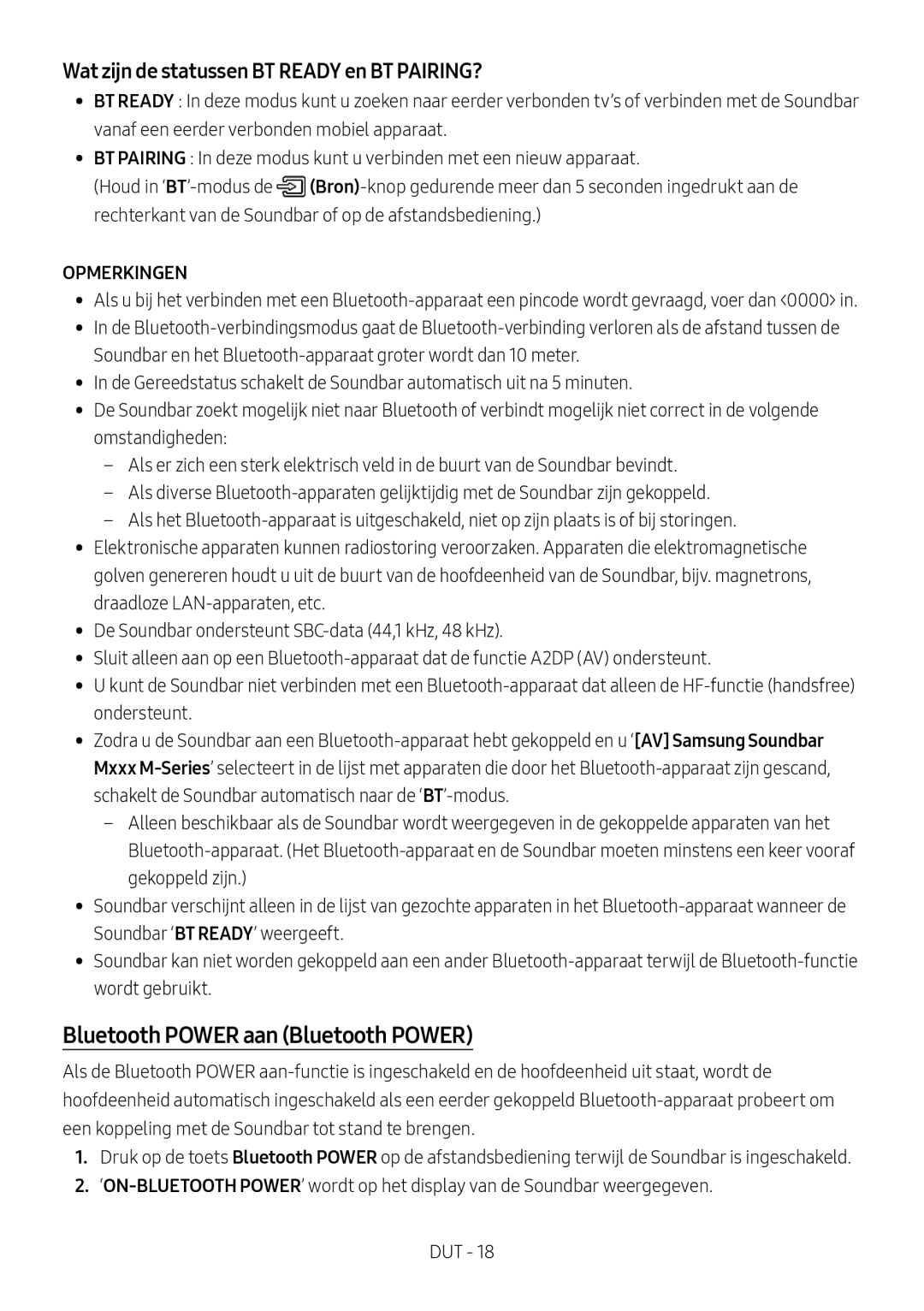 Samsung HW-M450/EN, HW-M450/ZG manual Bluetooth Power aan Bluetooth Power, Wat zijn de statussen BT Ready en BT PAIRING? 