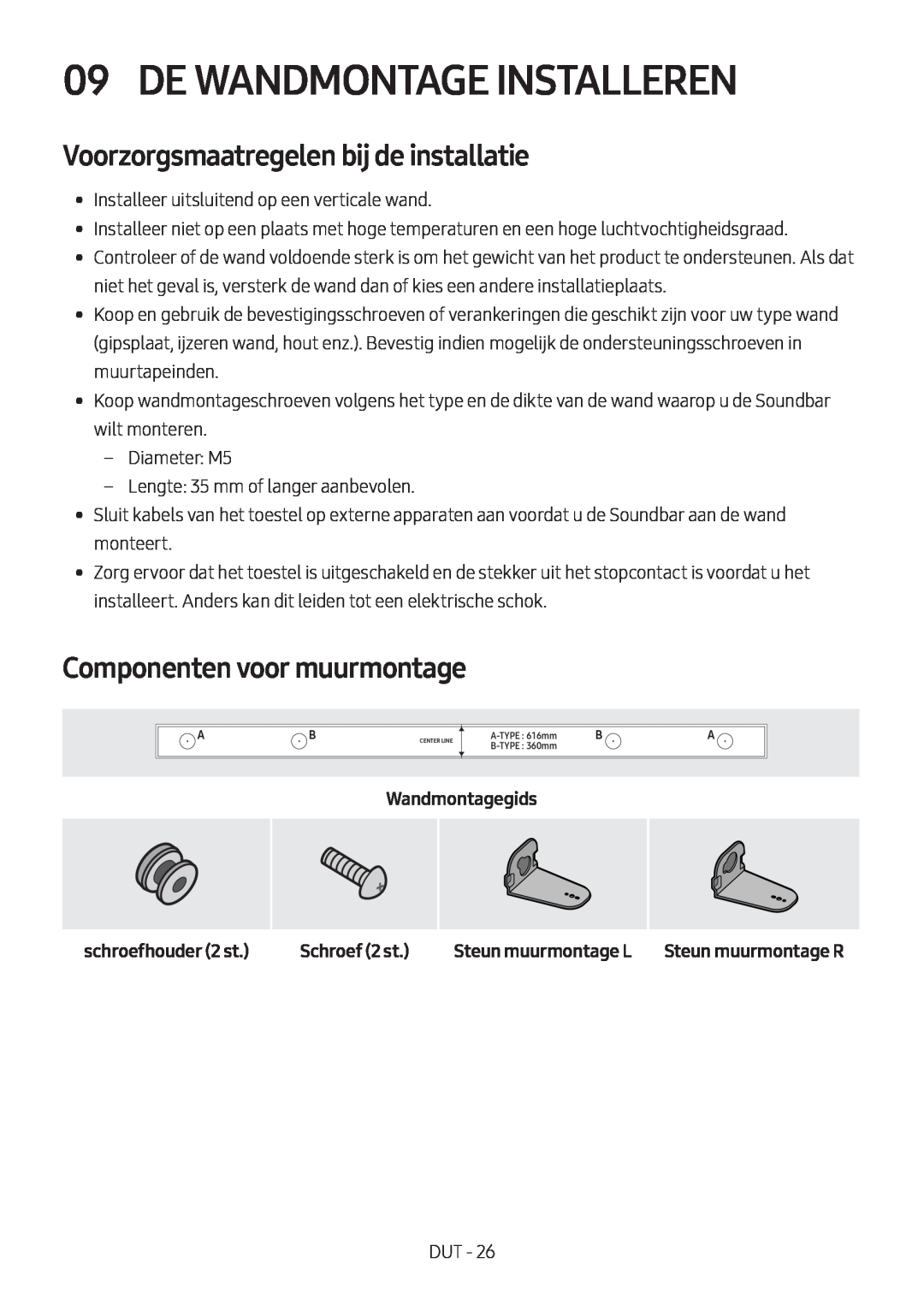 Samsung HW-M450/EN manual De Wandmontage Installeren, Voorzorgsmaatregelen bij de installatie, Componenten voor muurmontage 