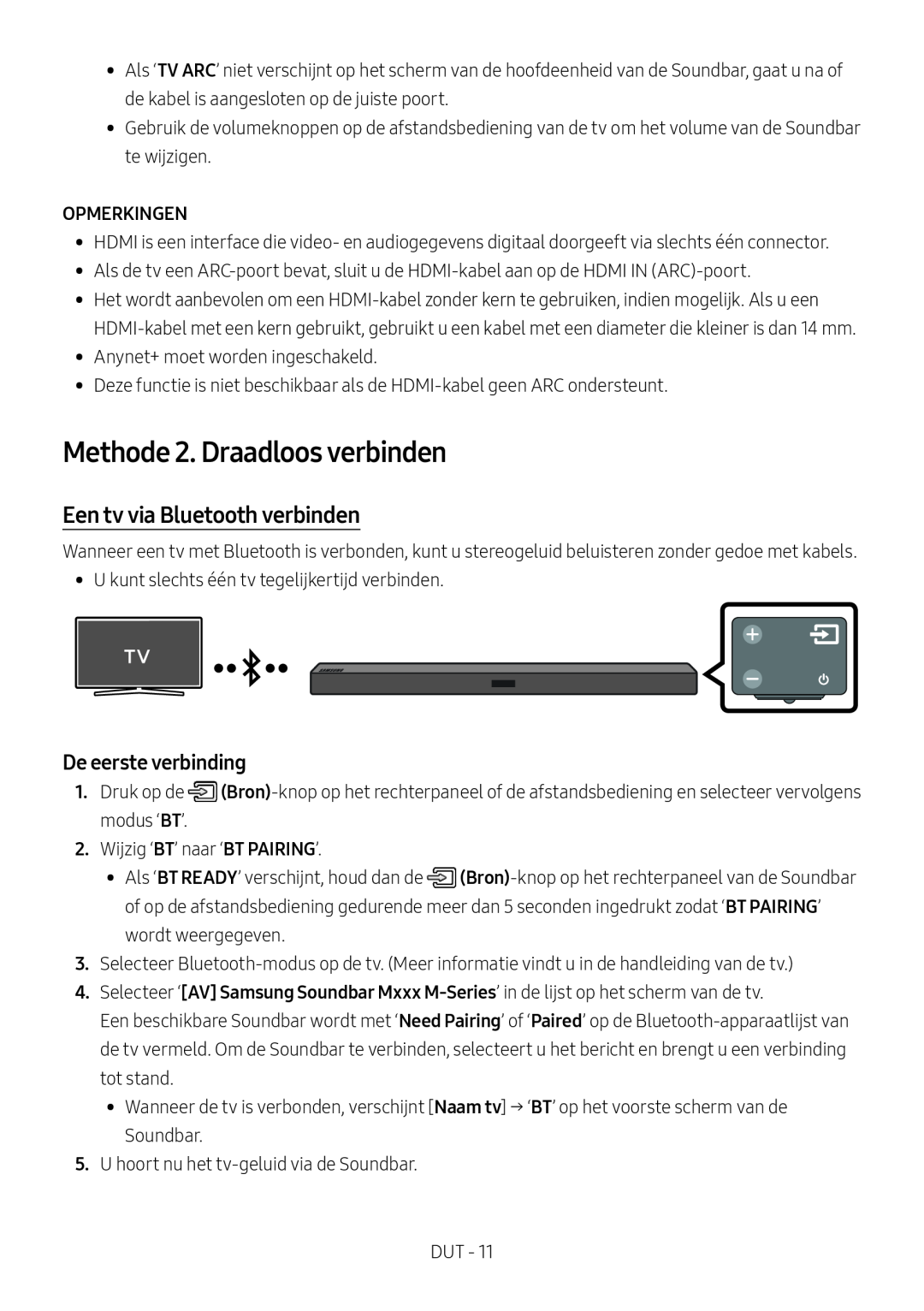 Samsung HW-M450/ZG manual Methode 2. Draadloos verbinden, Een tv via Bluetooth verbinden, De eerste verbinding, Opmerkingen 