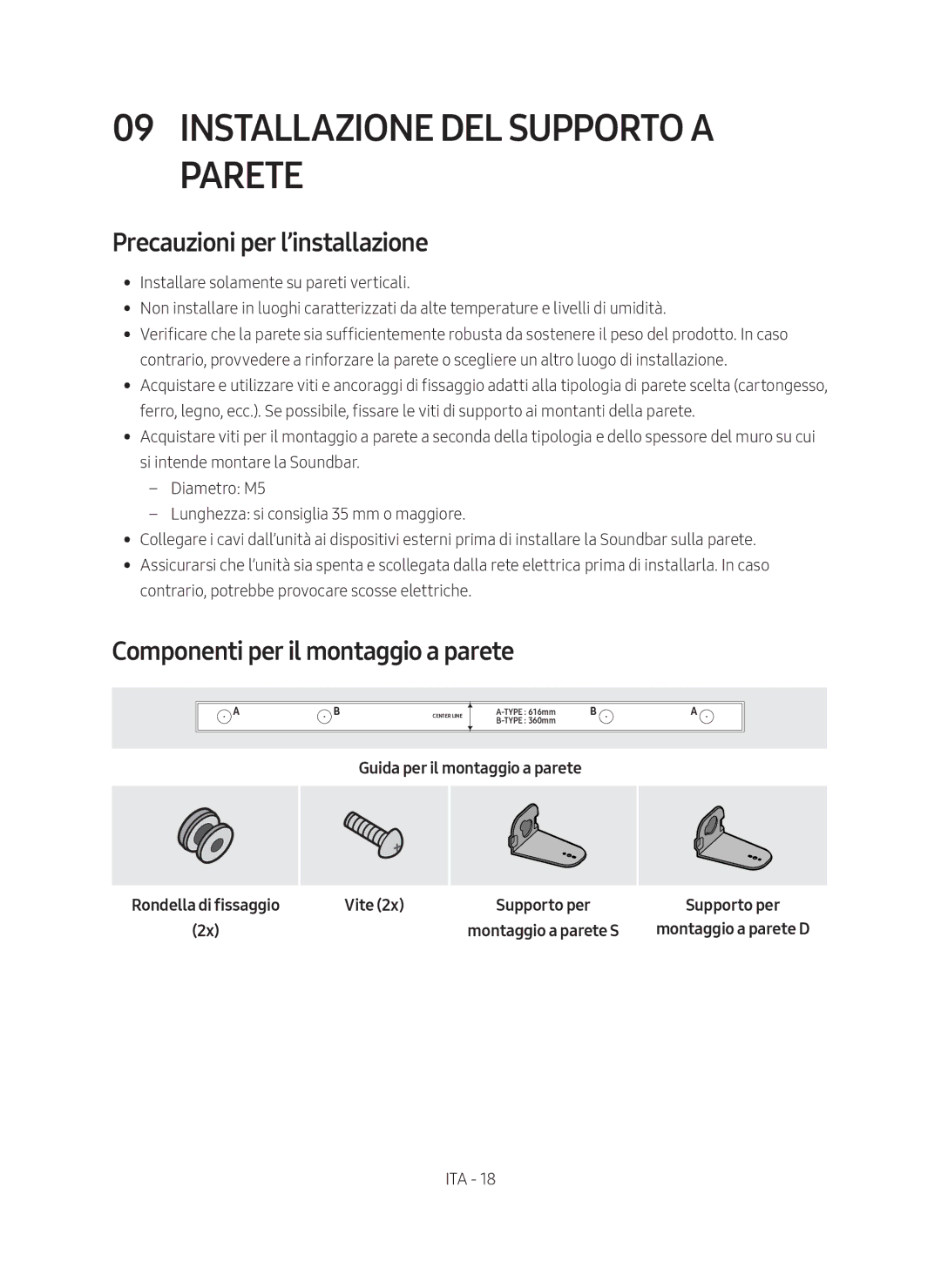 Samsung HW-M450/EN, HW-M450/ZG Installazione DEL Supporto a Parete, Precauzioni per l’installazione, Vite Supporto per 