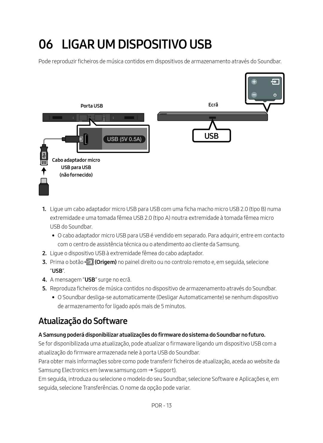 Samsung HW-M450/ZF, HW-M450/EN, HW-M450/ZG manual Ligar Um Dispositivo Usb, Atualização do Software, USB 5V 0.5A 