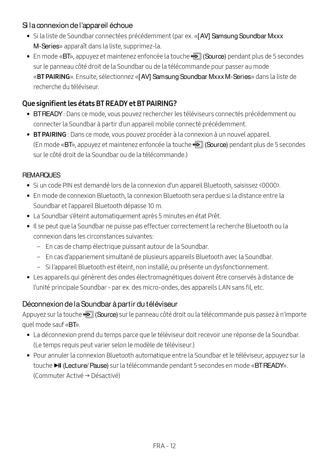 Samsung HW-M450/EN, HW-M450/ZG manual Si la connexion de l’appareil échoue, Que signifient les états BT Ready et BT PAIRING? 