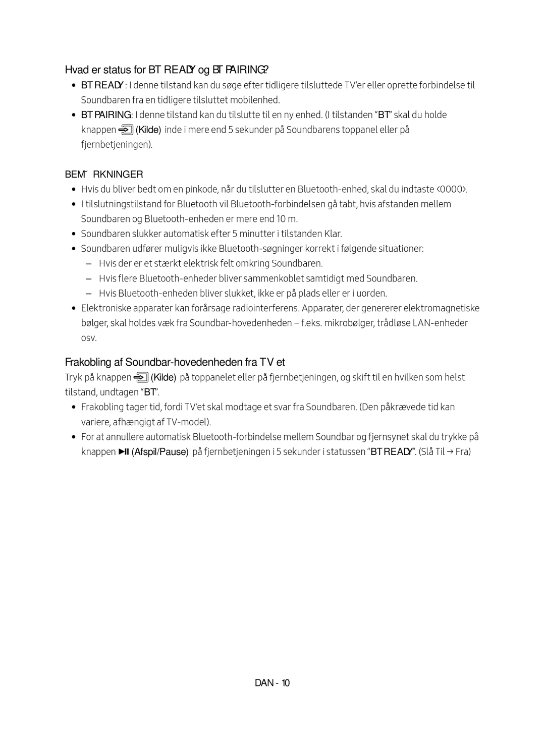 Samsung HW-M4510/XE manual Hvad er status for BT Ready og BT PAIRING?, Frakobling af Soundbar-hovedenheden fra TV’et 