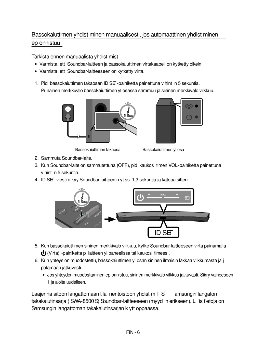 Samsung HW-M4510/XE manual Tarkista ennen manuaalista yhdistämistä 