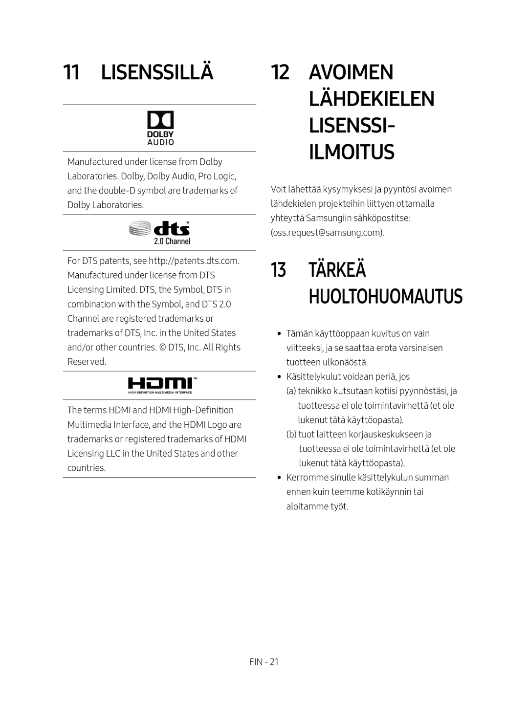 Samsung HW-M4510/XE manual Lisenssillä, Avoimen lähdekielen lisenssi- ilmoitus 