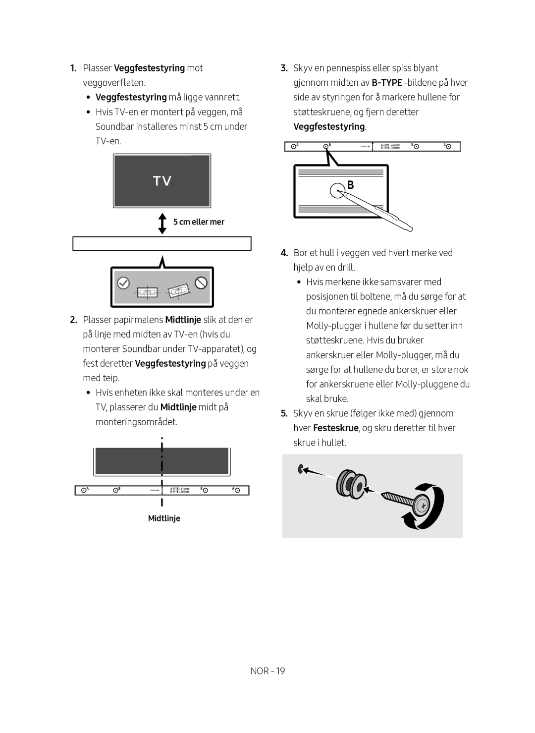 Samsung HW-M460/XE manual Plasser Veggfestestyring mot veggoverflaten, Cm eller mer, Midtlinje 