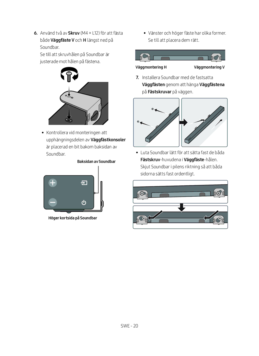 Samsung HW-M460/XE manual Baksidan av Soundbar Höger kortsida på Soundbar, Väggmontering H 