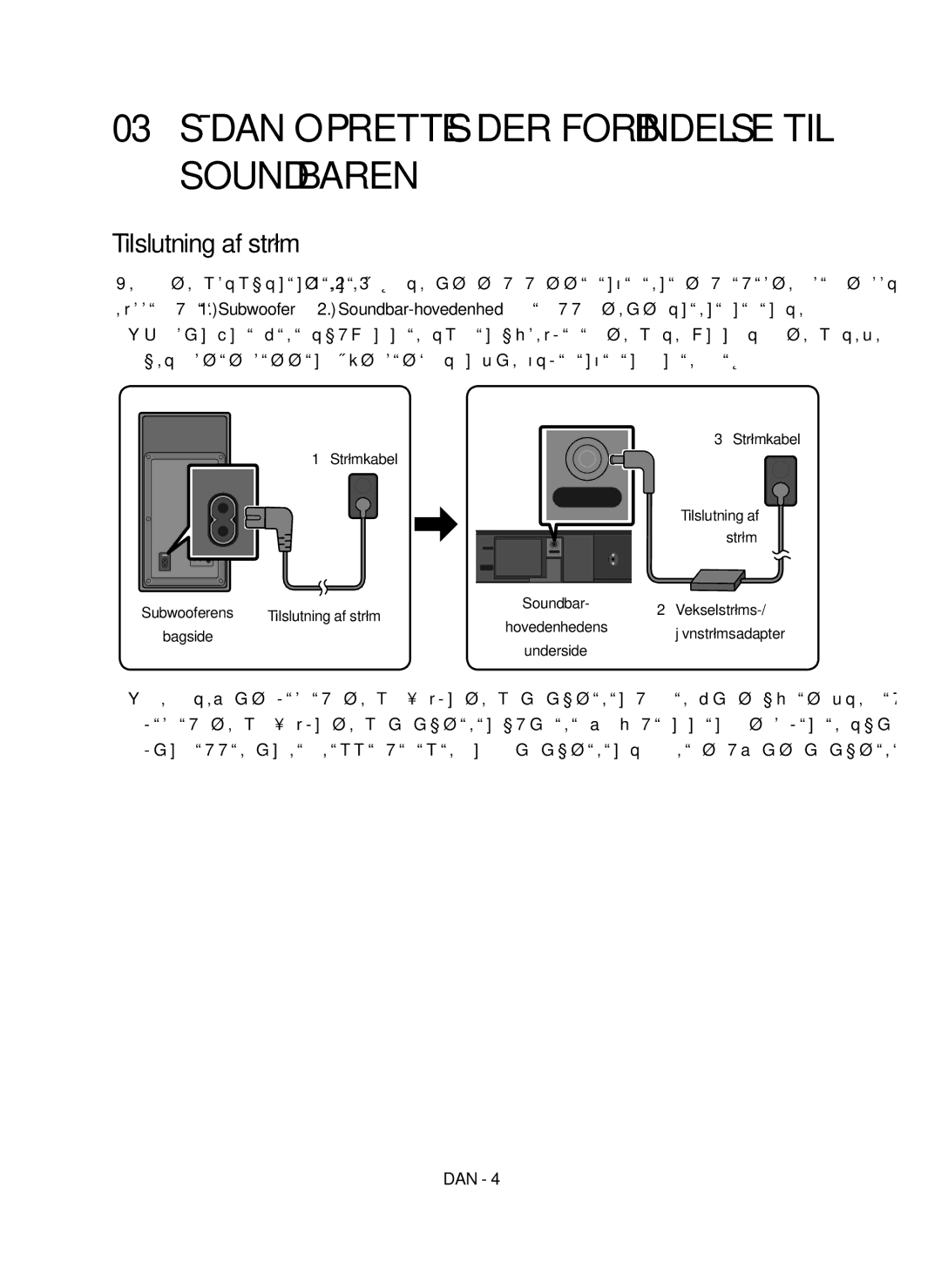 Samsung HW-M460/XE manual 03 Sådan oprettes der forbindelse til soundbaren, Tilslutning af strøm 