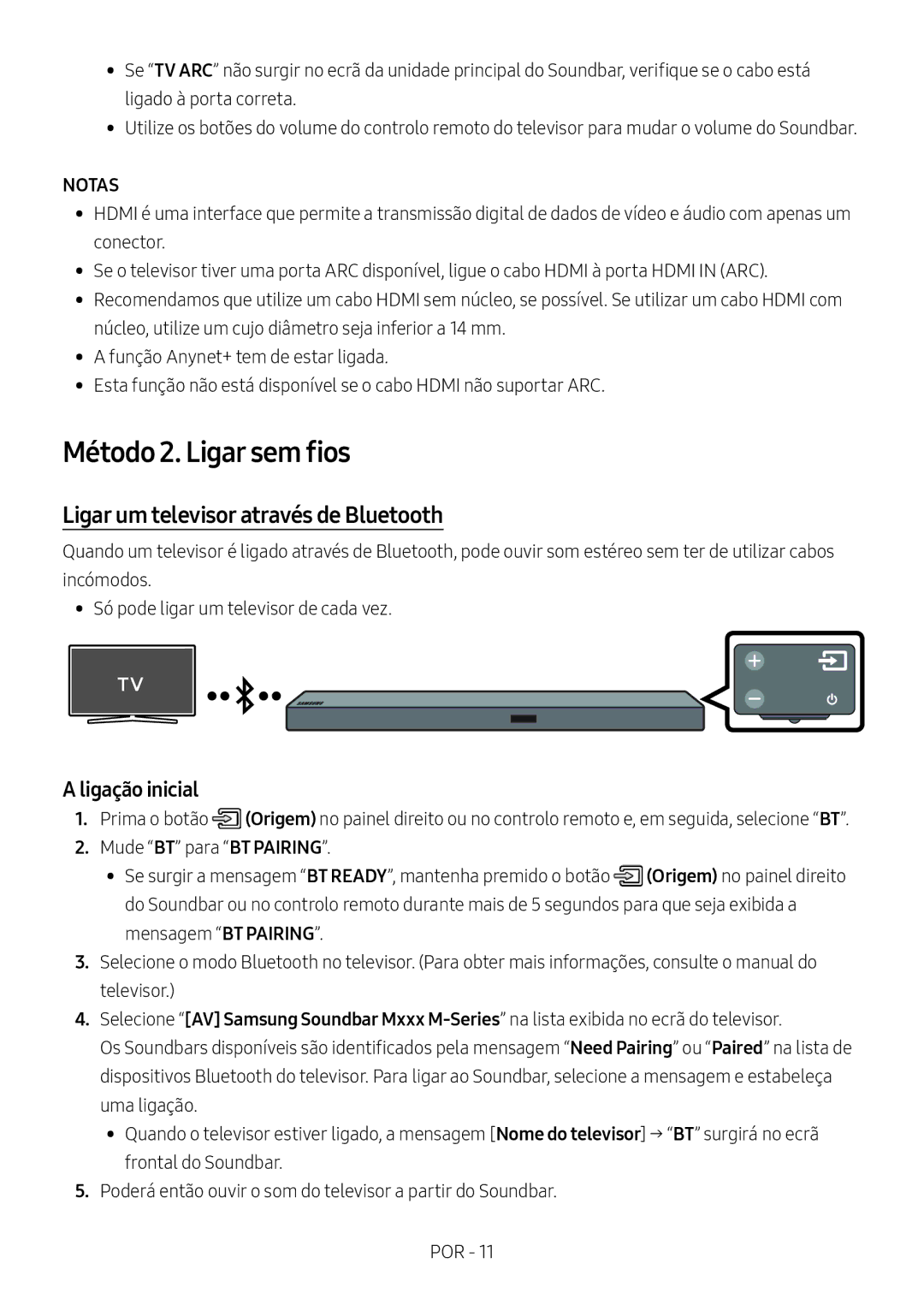 Samsung HW-M550/EN, HW-M550/ZF manual Método 2. Ligar sem fios, Ligar um televisor através de Bluetooth, Ligação inicial 