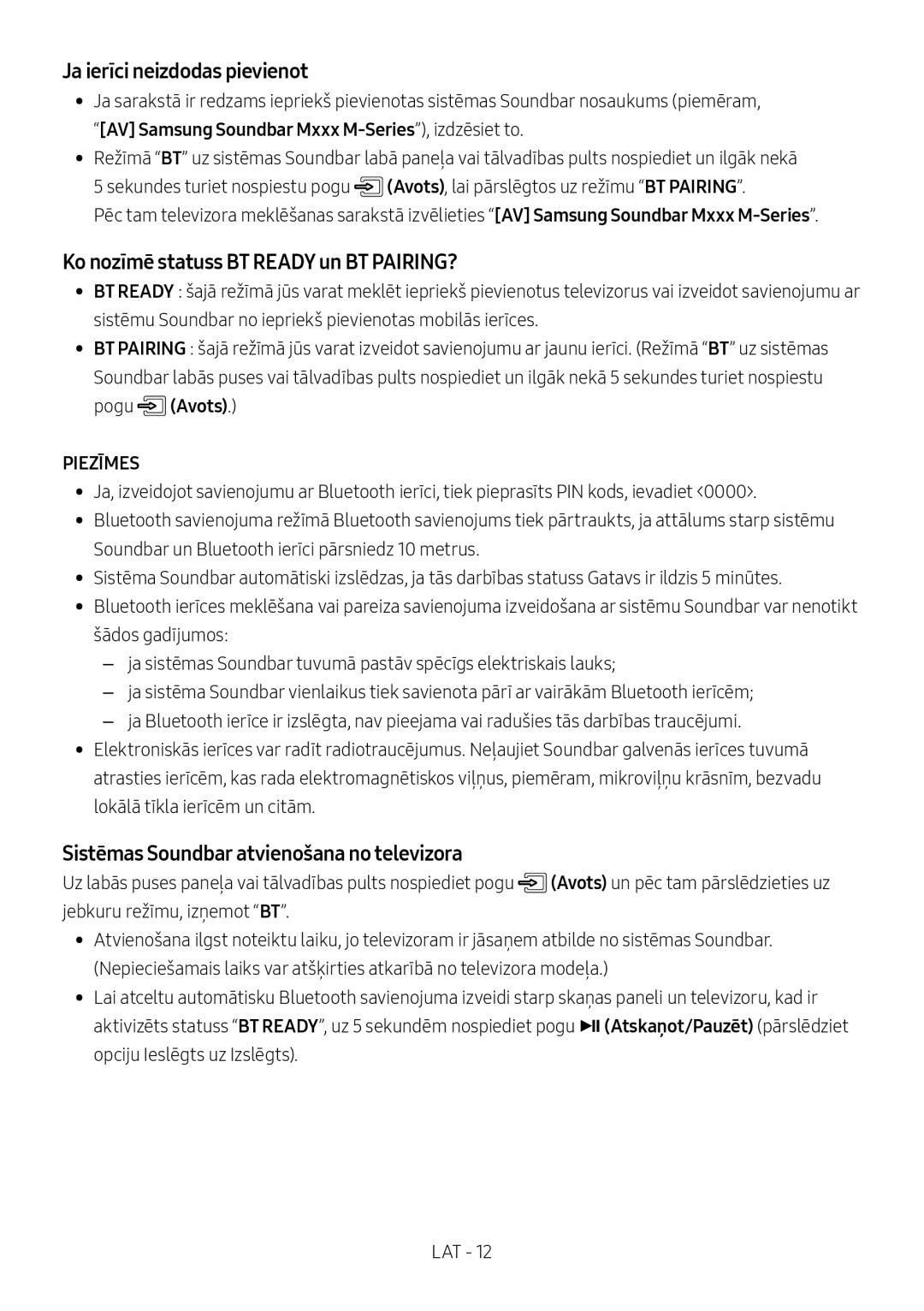 Samsung HW-M560/XE, HW-M550/EN, HW-M550/ZF manual Ja ierīci neizdodas pievienot, Ko nozīmē statuss BT Ready un BT PAIRING? 