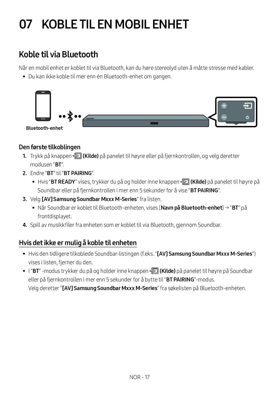 Samsung HW-M550/EN manual Koble TIL EN Mobil Enhet, Koble til via Bluetooth, Hvis det ikke er mulig å koble til enheten 