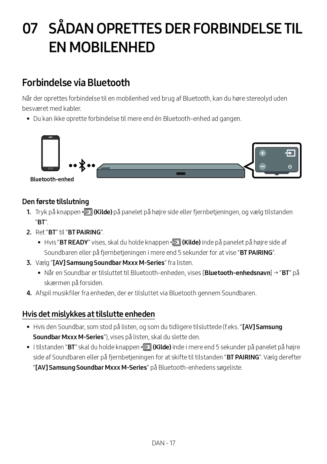 Samsung HW-M550/ZF, HW-M550/EN manual Forbindelse via Bluetooth, Hvis det mislykkes at tilslutte enheden, Bluetooth-enhed 