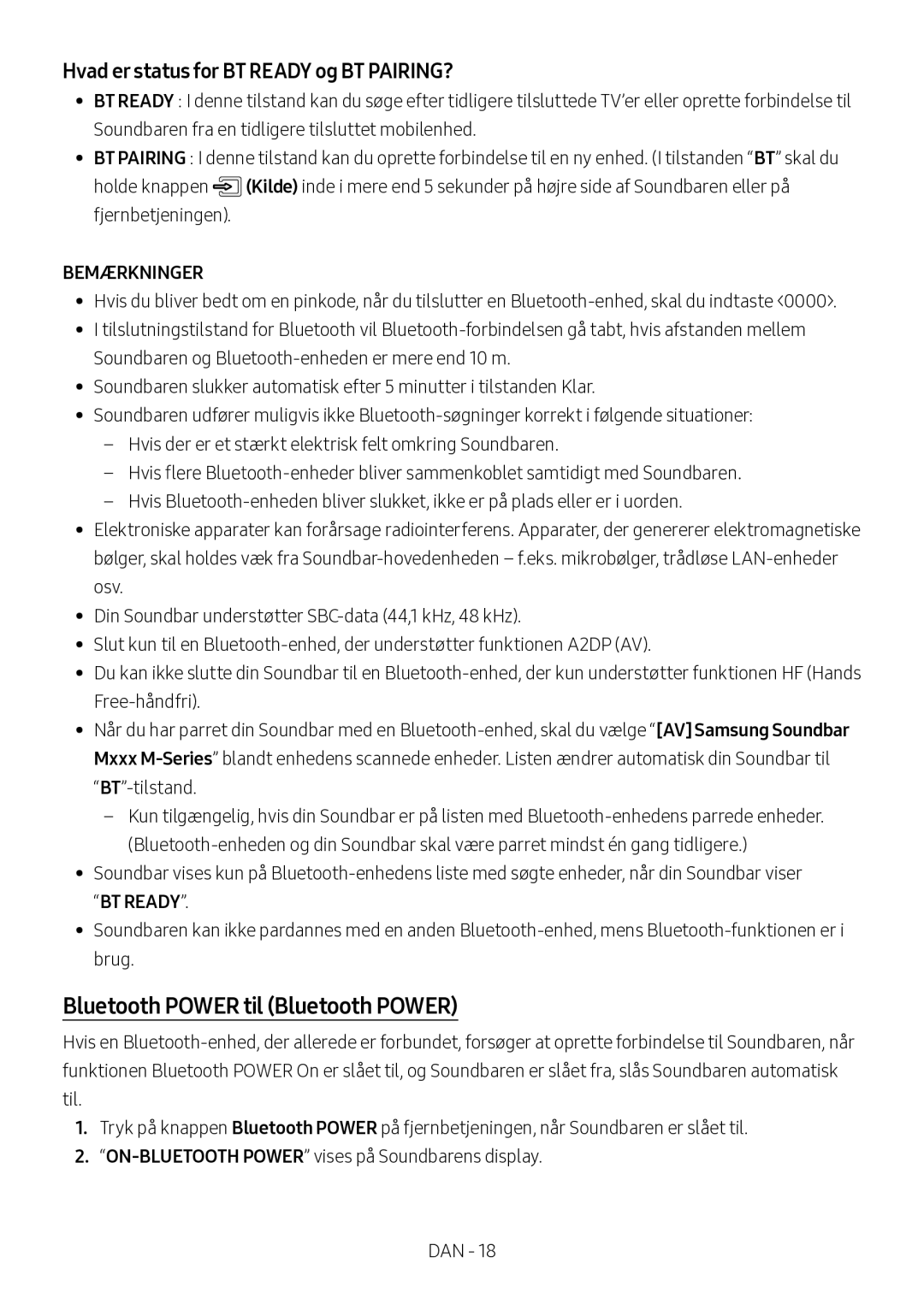 Samsung HW-M560/XE, HW-M550/EN, HW-M550/ZF Bluetooth Power til Bluetooth Power, Hvad er status for BT Ready og BT PAIRING? 