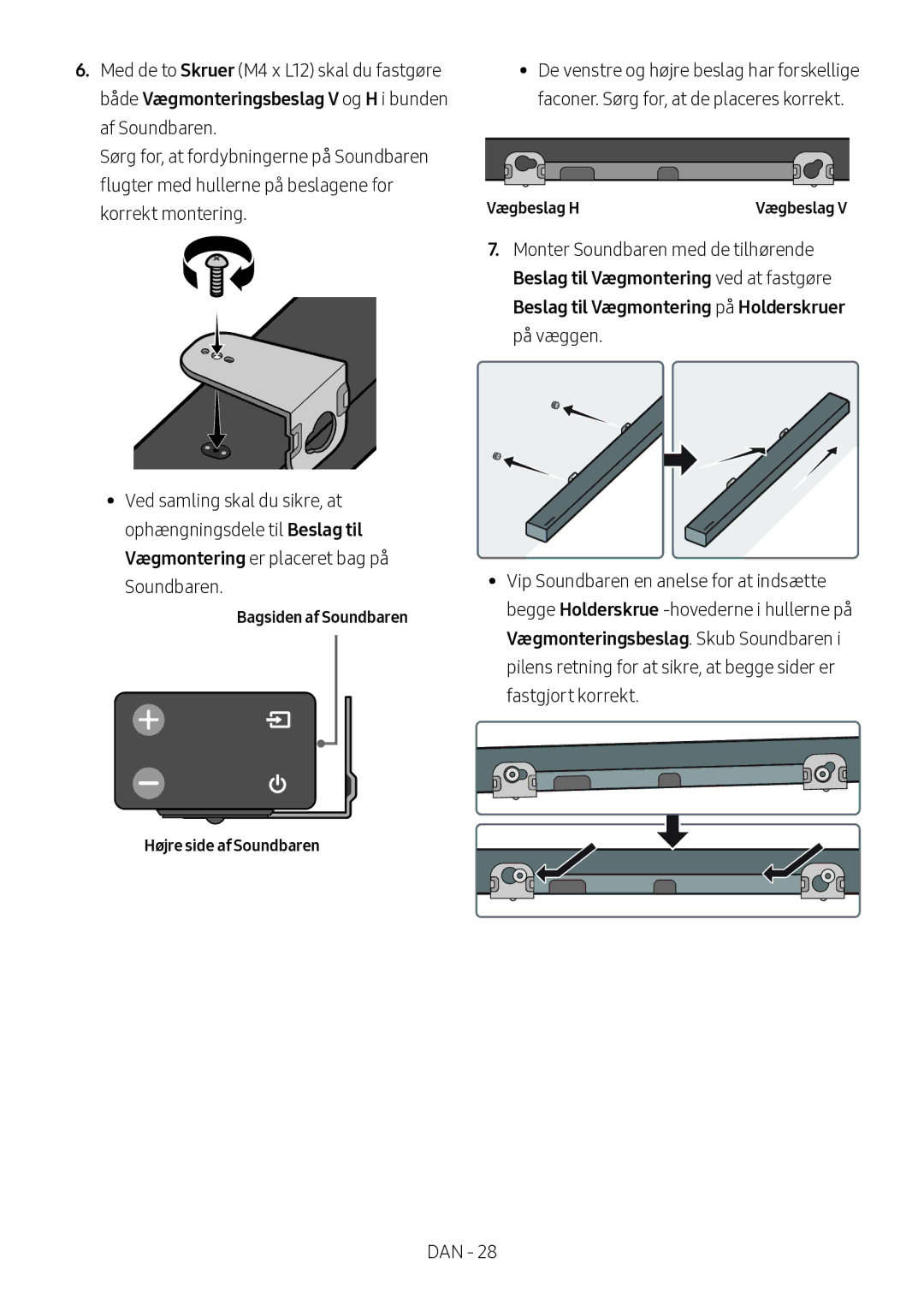 Samsung HW-M550/EN, HW-M550/ZF, HW-M560/XE manual Bagsiden af Soundbaren Højre side af Soundbaren, Vægbeslag H 