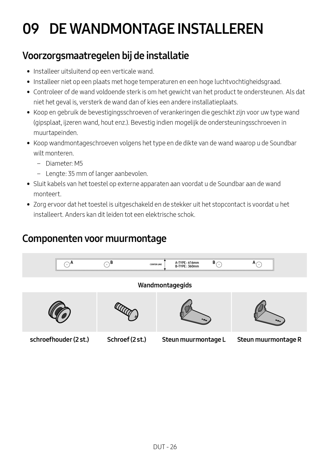 Samsung HW-M560/XE manual DE Wandmontage Installeren, Voorzorgsmaatregelen bij de installatie, Componenten voor muurmontage 