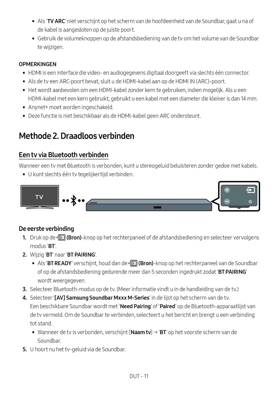 Samsung HW-M560/XE, HW-M550/EN manual Methode 2. Draadloos verbinden, Een tv via Bluetooth verbinden, De eerste verbinding 