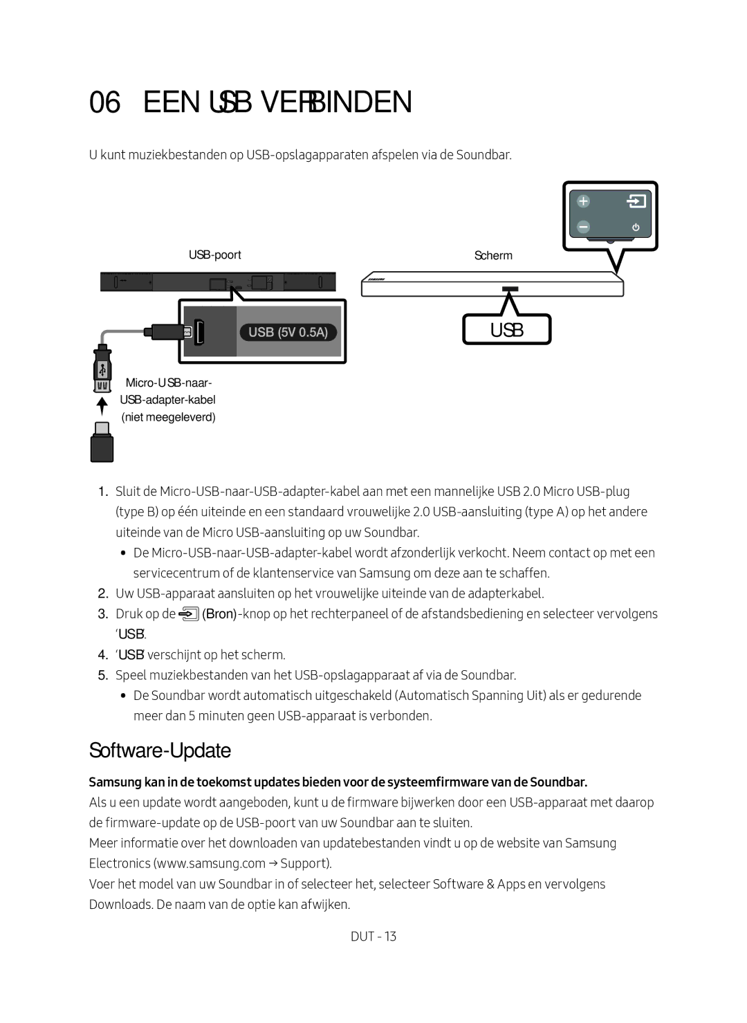 Samsung HW-M550/EN Een USB Verbinden, Software-Update, USB-poort Scherm, Micro-USB-naar USB-adapter-kabel Niet meegeleverd 