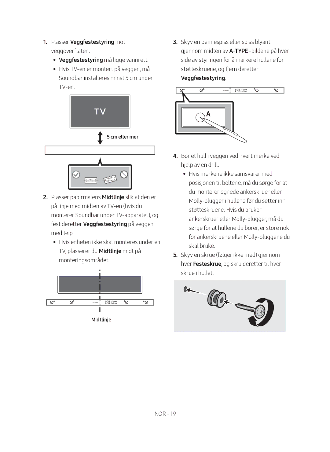 Samsung HW-M560/XE manual Plasser Veggfestestyring mot veggoverflaten, Cm eller mer, Midtlinje 