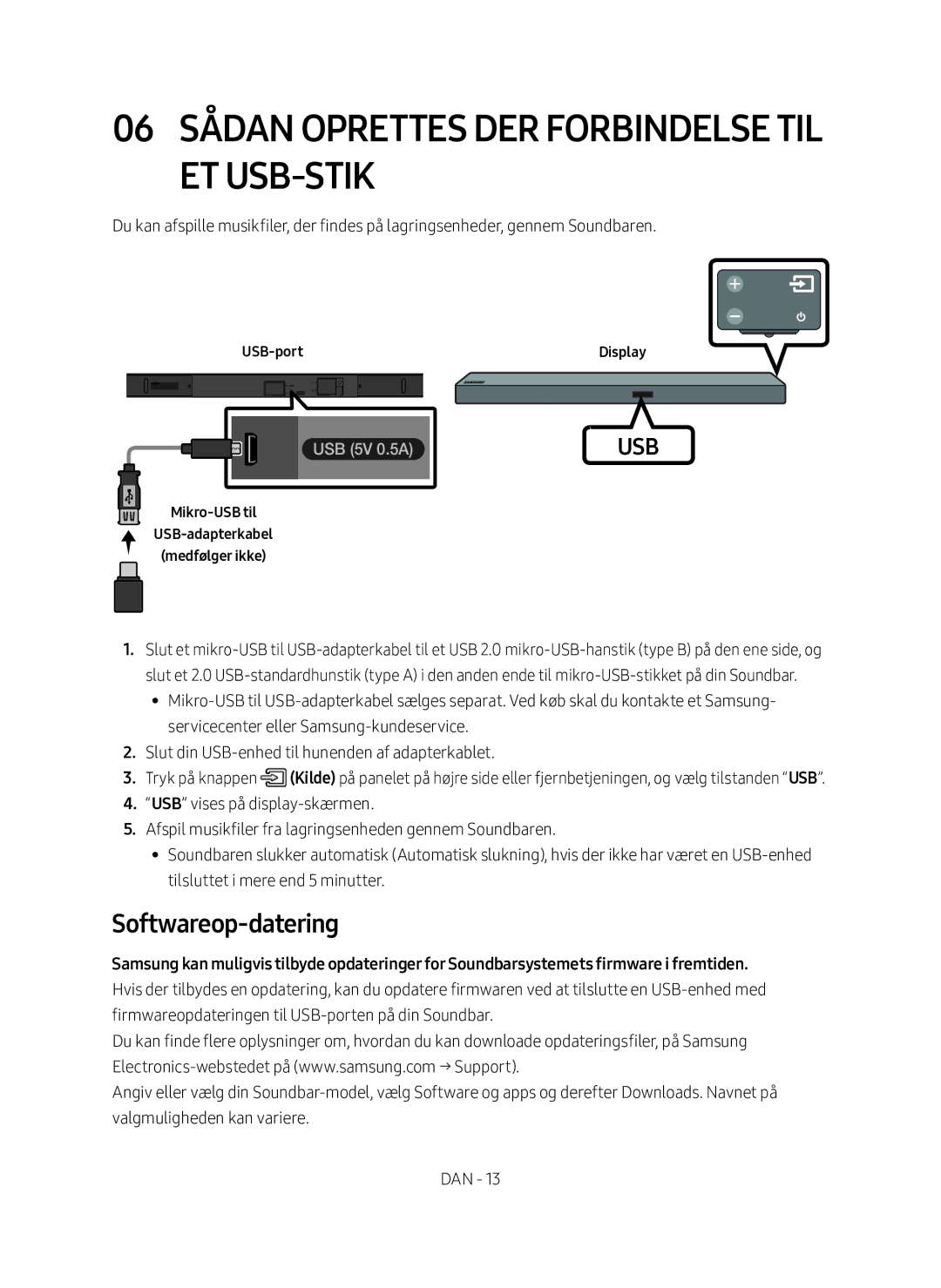 Samsung HW-M560/XE manual 06 Sådan oprettes der forbindelse til et USB-stik, Softwareop-datering, USB-port Display 