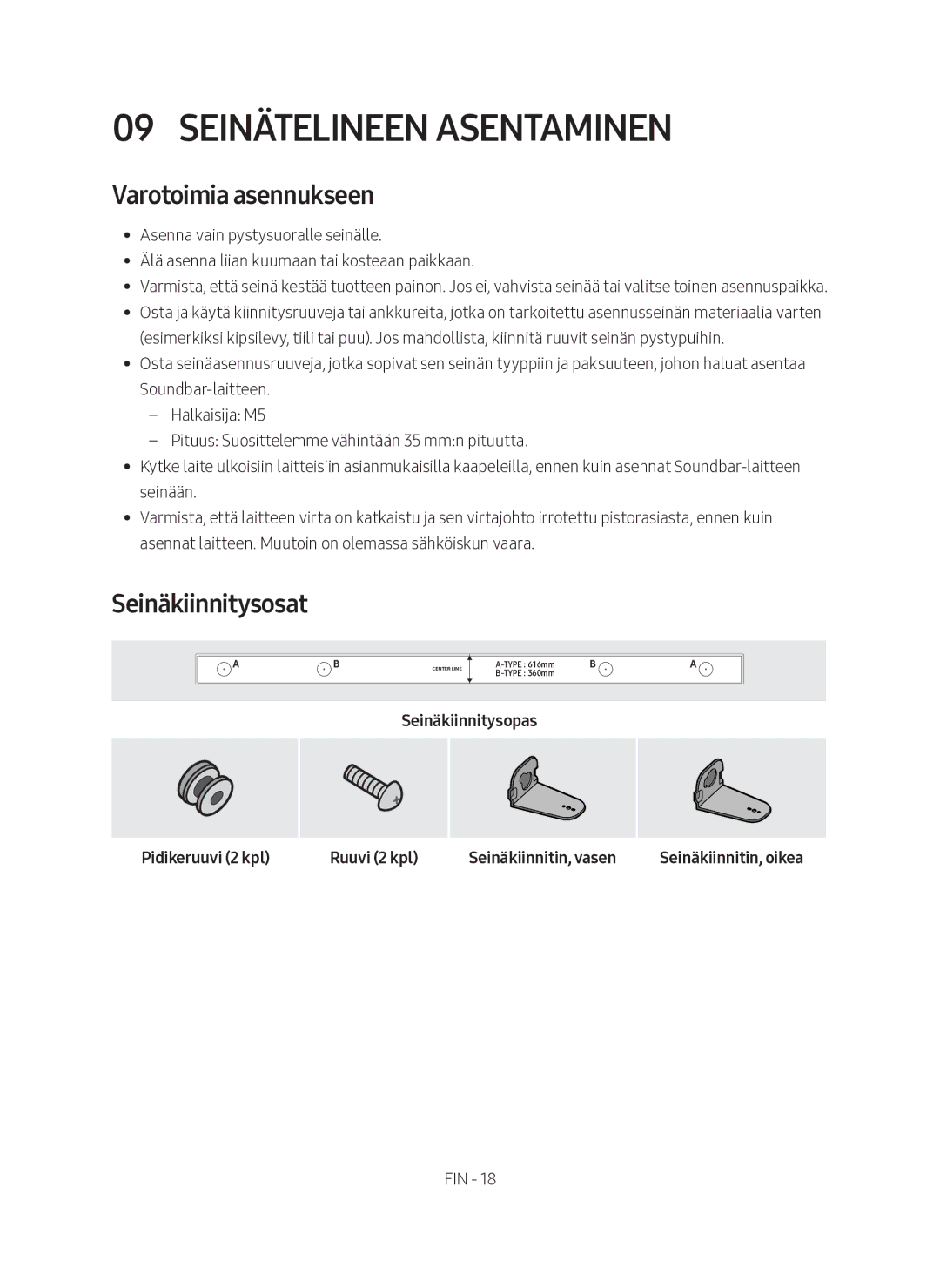 Samsung HW-M560/XE manual Seinätelineen asentaminen, Varotoimia asennukseen, Seinäkiinnitysosat 