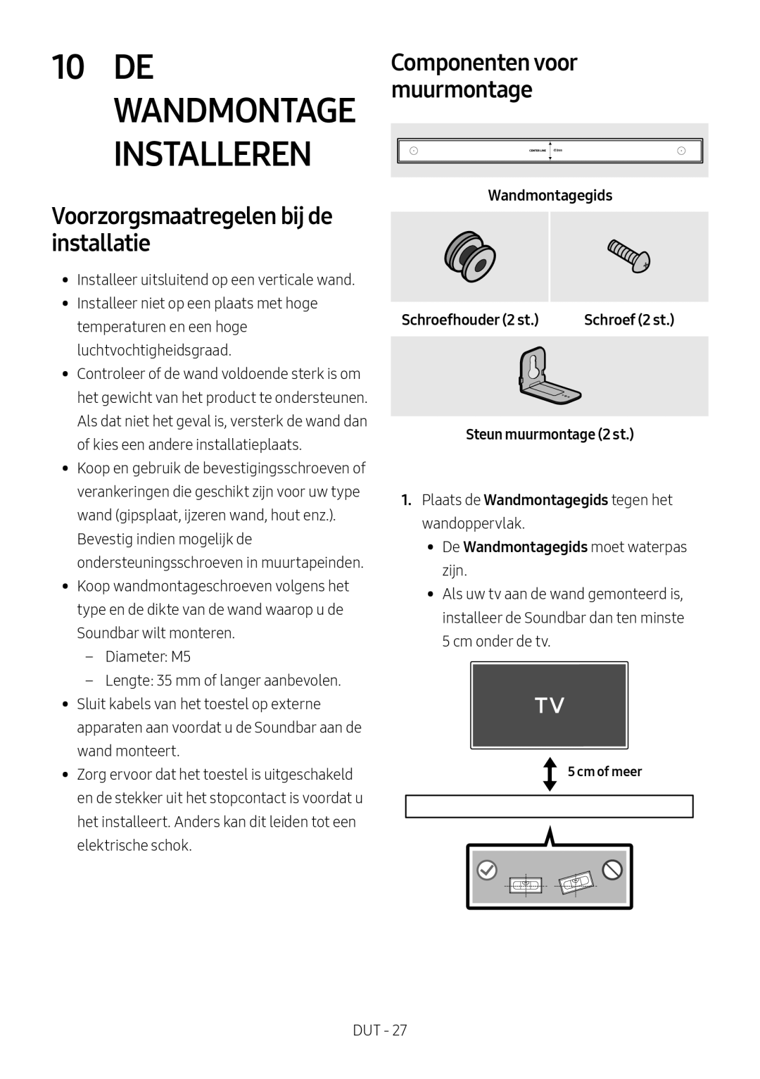 Samsung HW-MS550/XN Voorzorgsmaatregelen bij de installatie, Wandmontagegids Schroefhouder 2 st, Steun muurmontage 2 st 