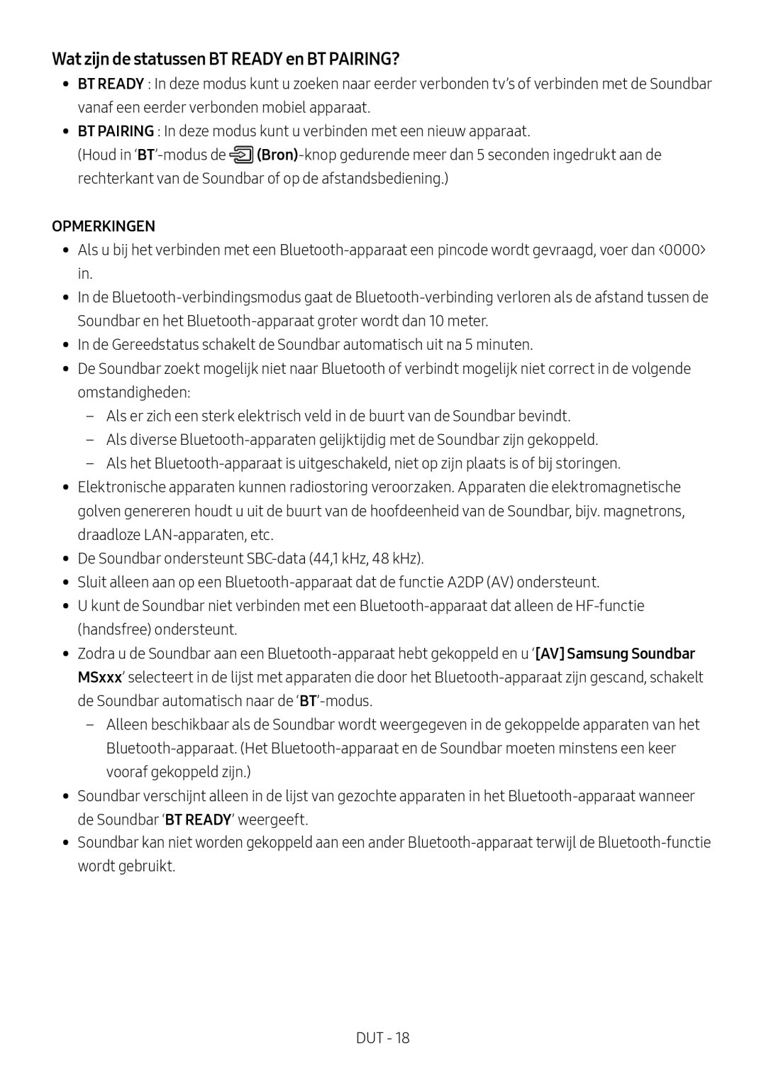 Samsung HW-MS550/EN, HW-MS550/XN manual Wat zijn de statussen BT Ready en BT PAIRING? 