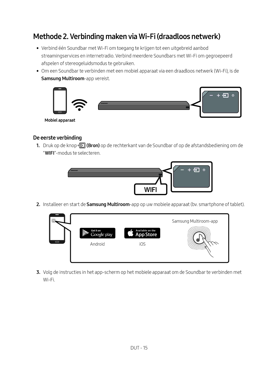 Samsung HW-MS550/XN, HW-MS550/EN manual Methode 2. Verbinding maken via Wi-Fi draadloos netwerk 