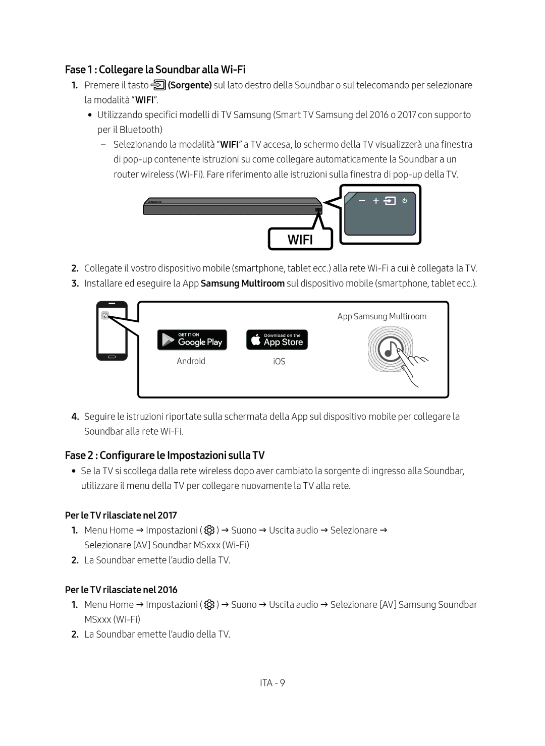 Samsung HW-MS550/ZF manual Fase 1 Collegare la Soundbar alla Wi-Fi, Fase 2 Configurare le Impostazioni sulla TV 