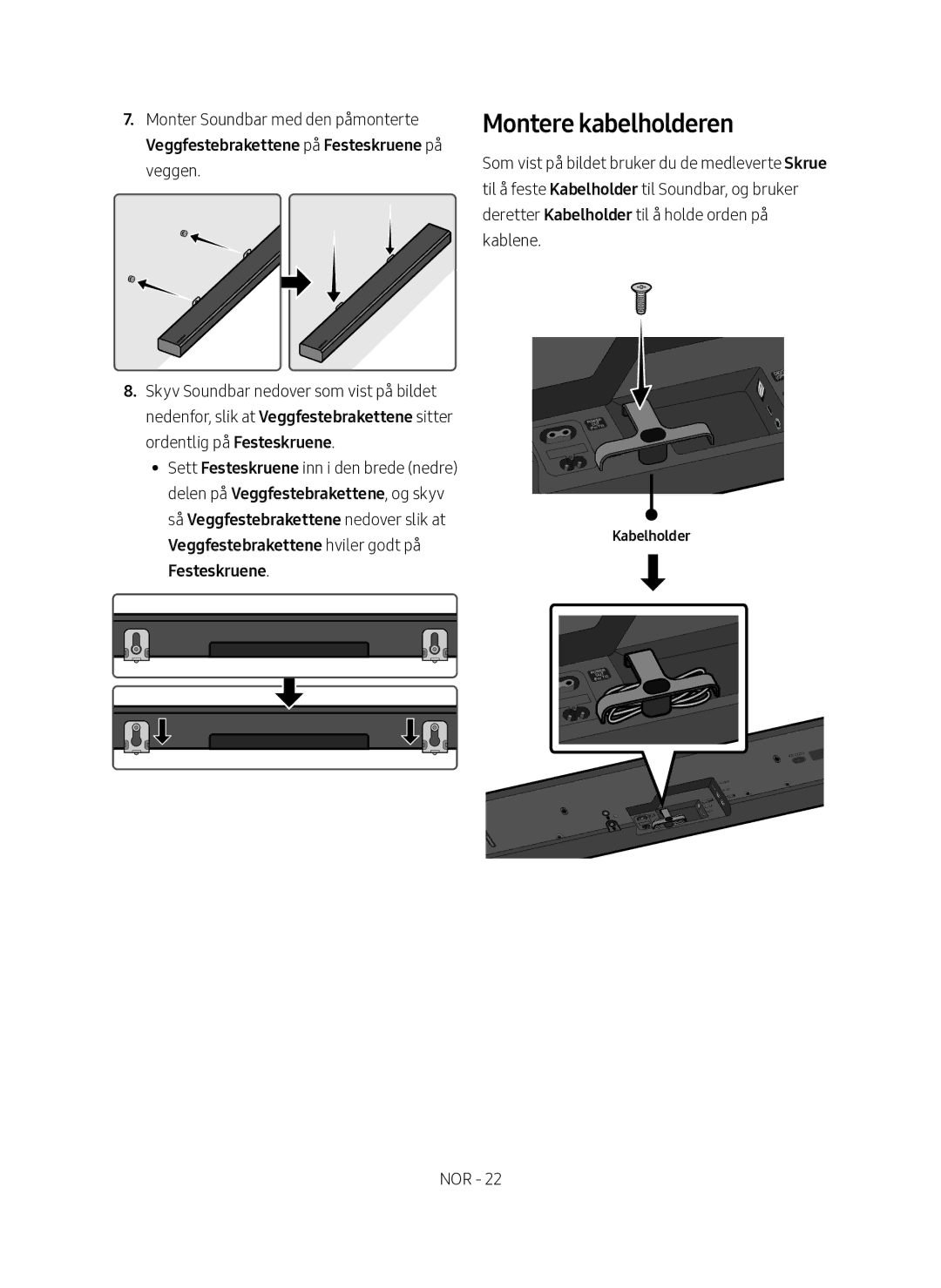 Samsung HW-MS560/XE manual Montere kabelholderen, Kabelholder 