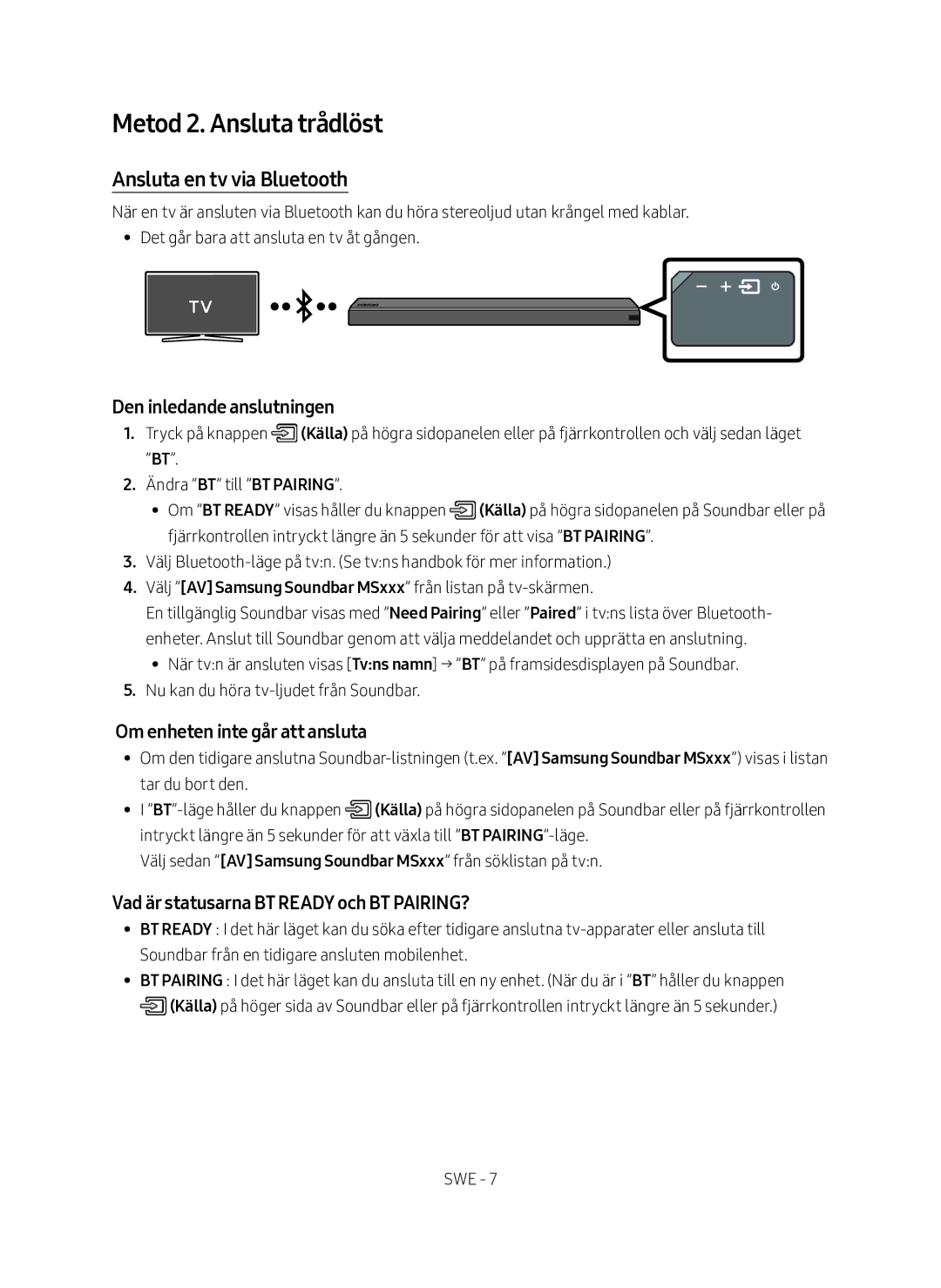 Samsung HW-MS560/XE manual Metod 2. Ansluta trådlöst, Ansluta en tv via Bluetooth, Den inledande anslutningen 