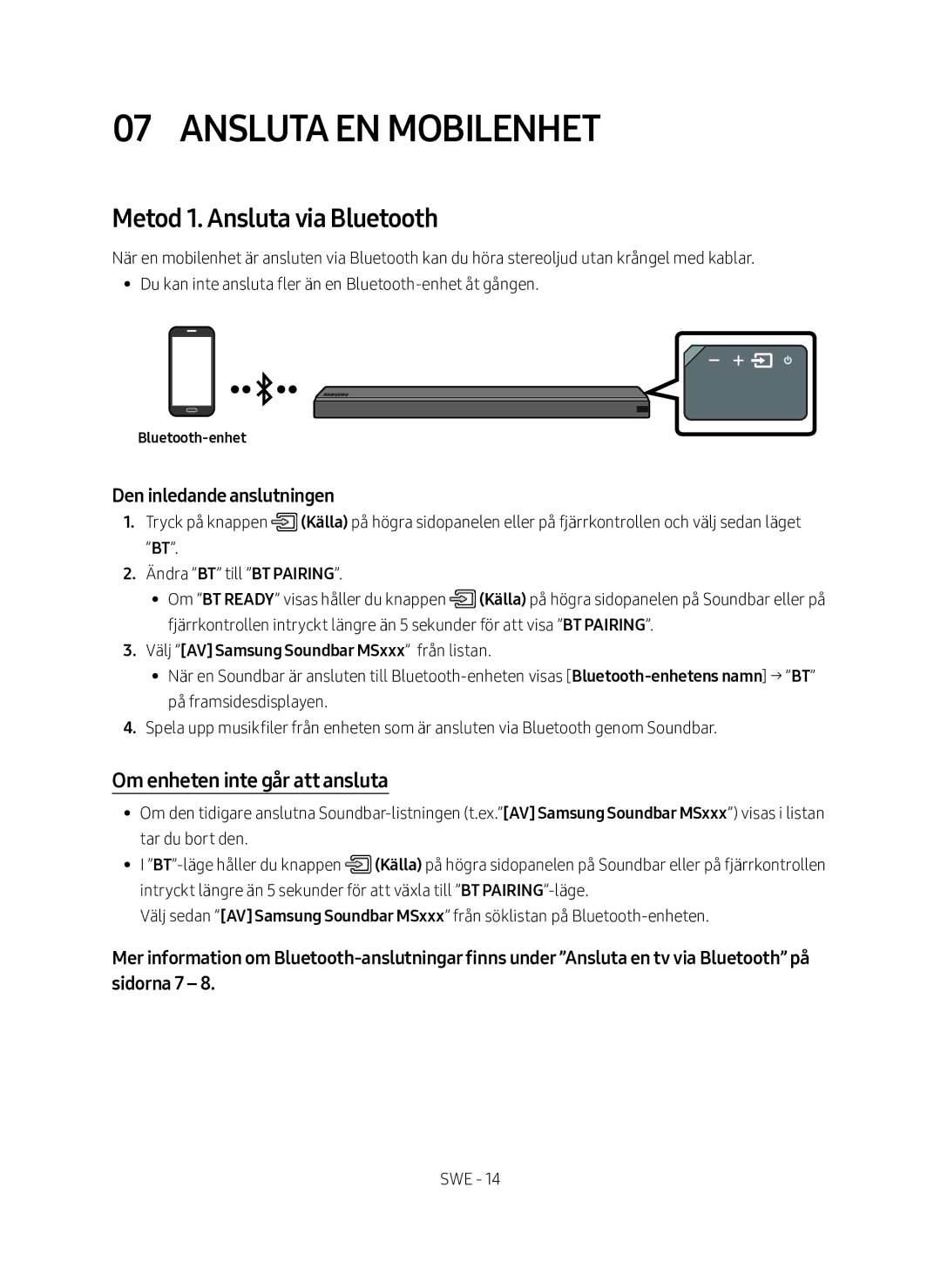 Samsung HW-MS560/XE manual Ansluta en mobilenhet, Metod 1. Ansluta via Bluetooth, Om enheten inte går att ansluta 