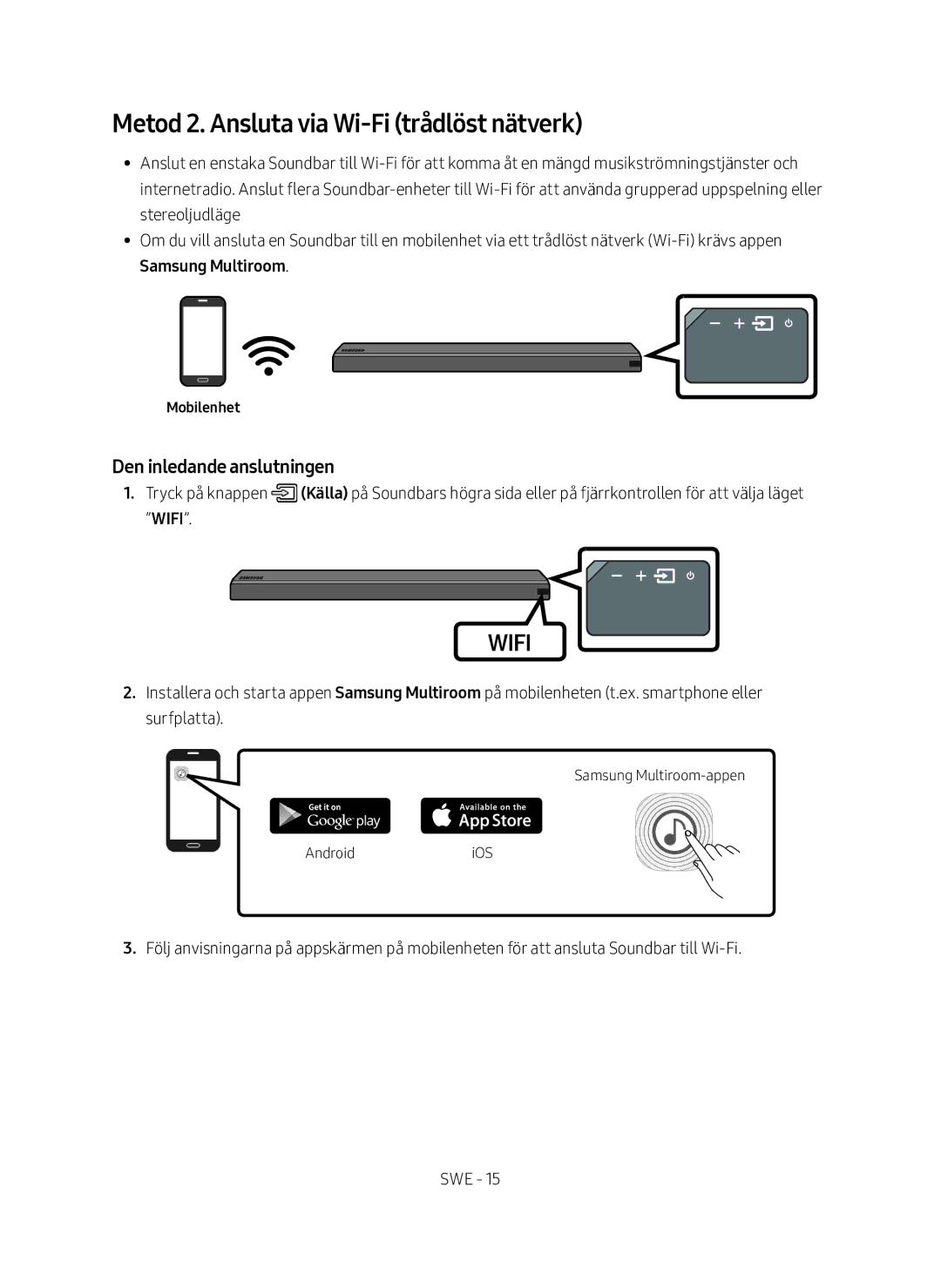 Samsung HW-MS560/XE manual Metod 2. Ansluta via Wi-Fi trådlöst nätverk, Mobilenhet 