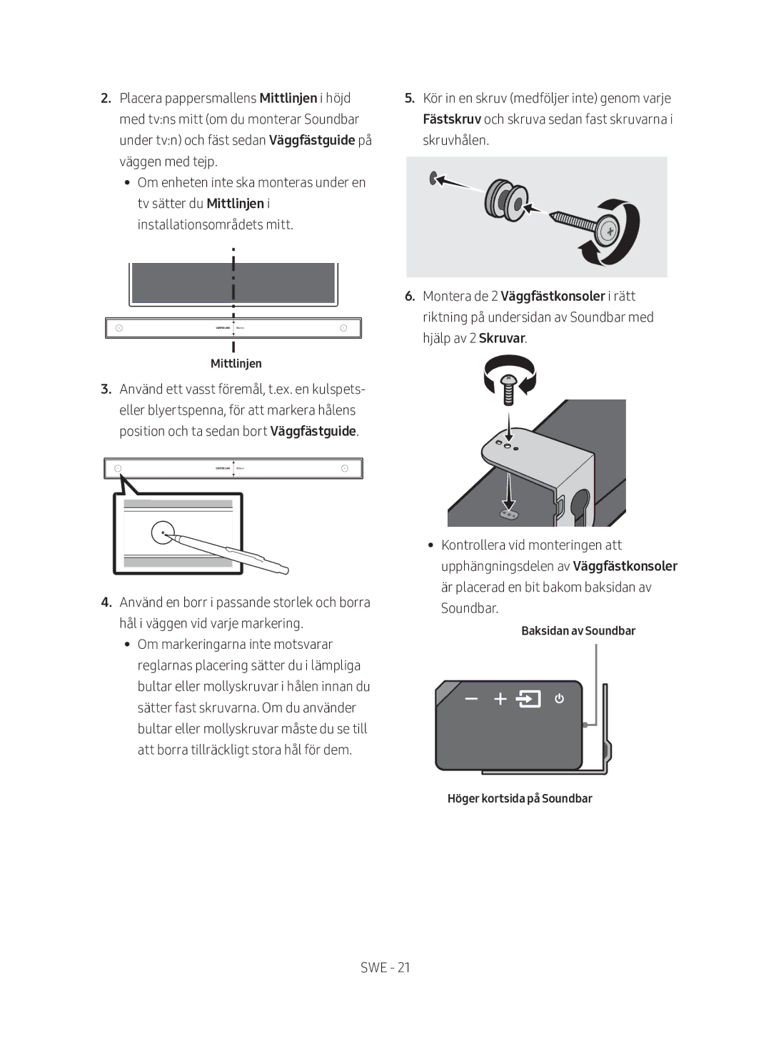 Samsung HW-MS560/XE manual Mittlinjen, Baksidan av Soundbar Höger kortsida på Soundbar 