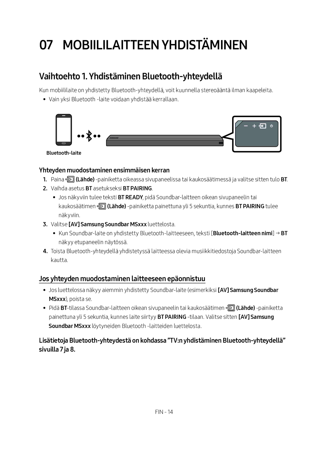 Samsung HW-MS560/XE manual Mobiililaitteen yhdistäminen, Vaihtoehto 1. Yhdistäminen Bluetooth-yhteydellä, Bluetooth-laite 