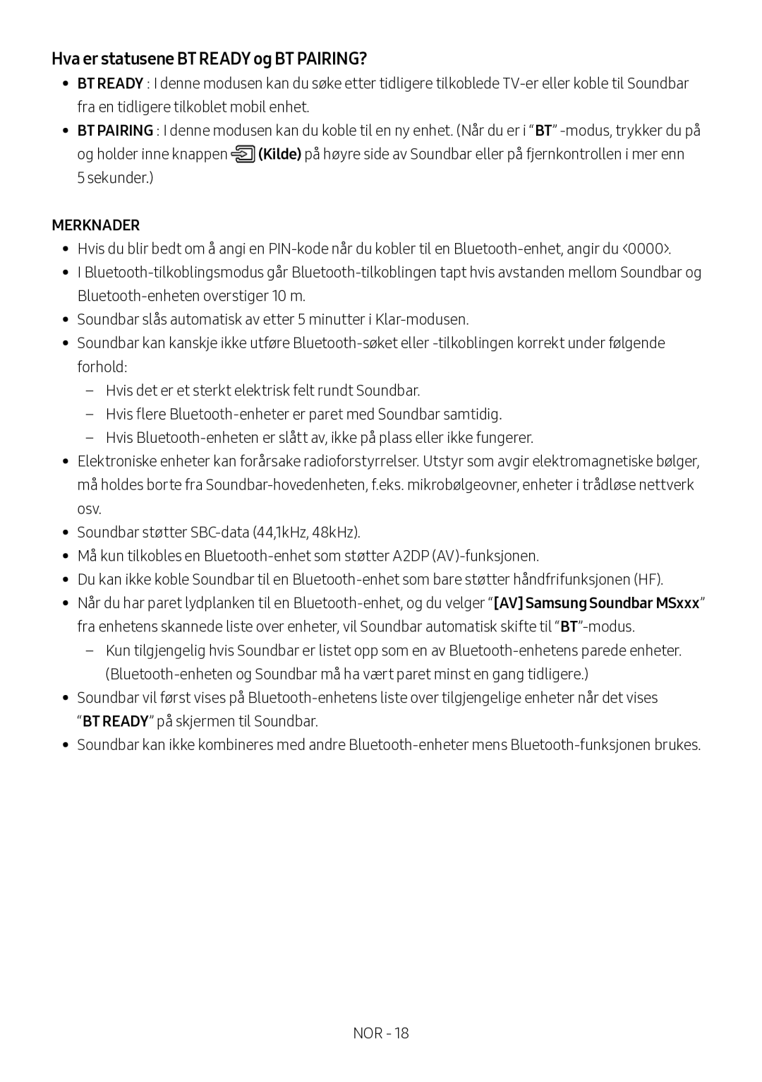 Samsung HW-MS560/XE manual Hva er statusene BT Ready og BT PAIRING? 