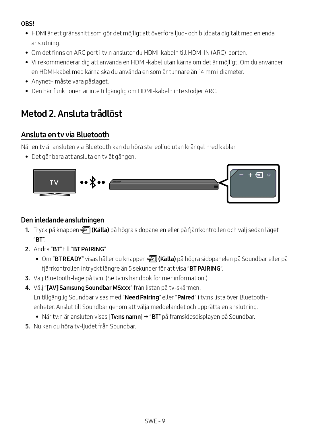 Samsung HW-MS560/XE manual Metod 2. Ansluta trådlöst, Ansluta en tv via Bluetooth, Den inledande anslutningen 