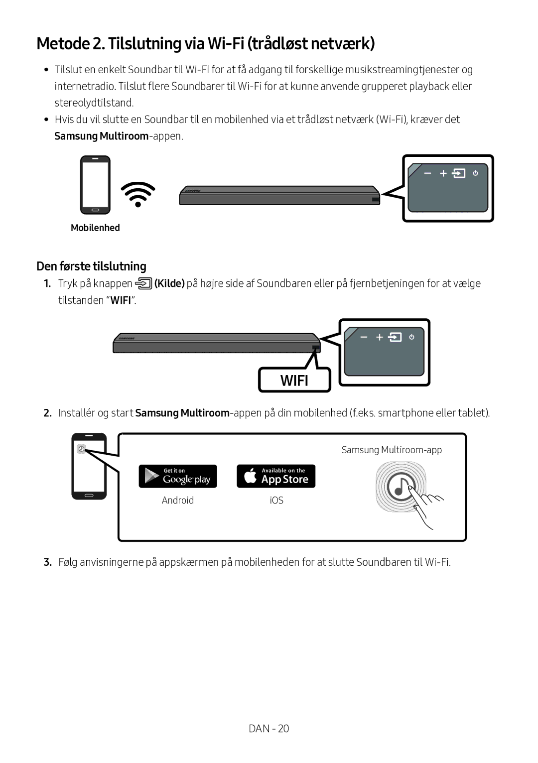 Samsung HW-MS560/XE manual Metode 2. Tilslutning via Wi-Fi trådløst netværk, Mobilenhed 