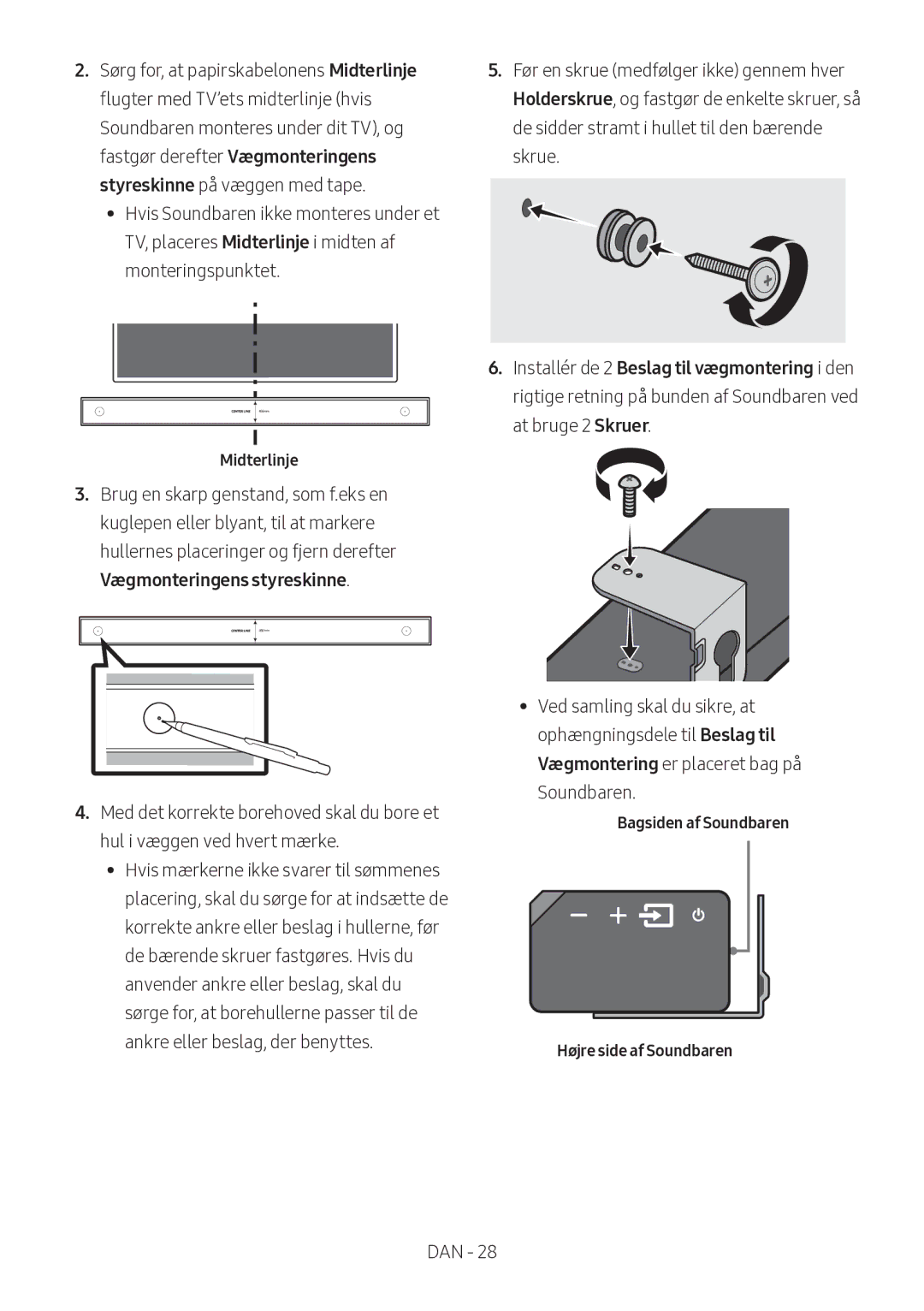 Samsung HW-MS560/XE manual Midterlinje, Bagsiden af Soundbaren Højre side af Soundbaren 